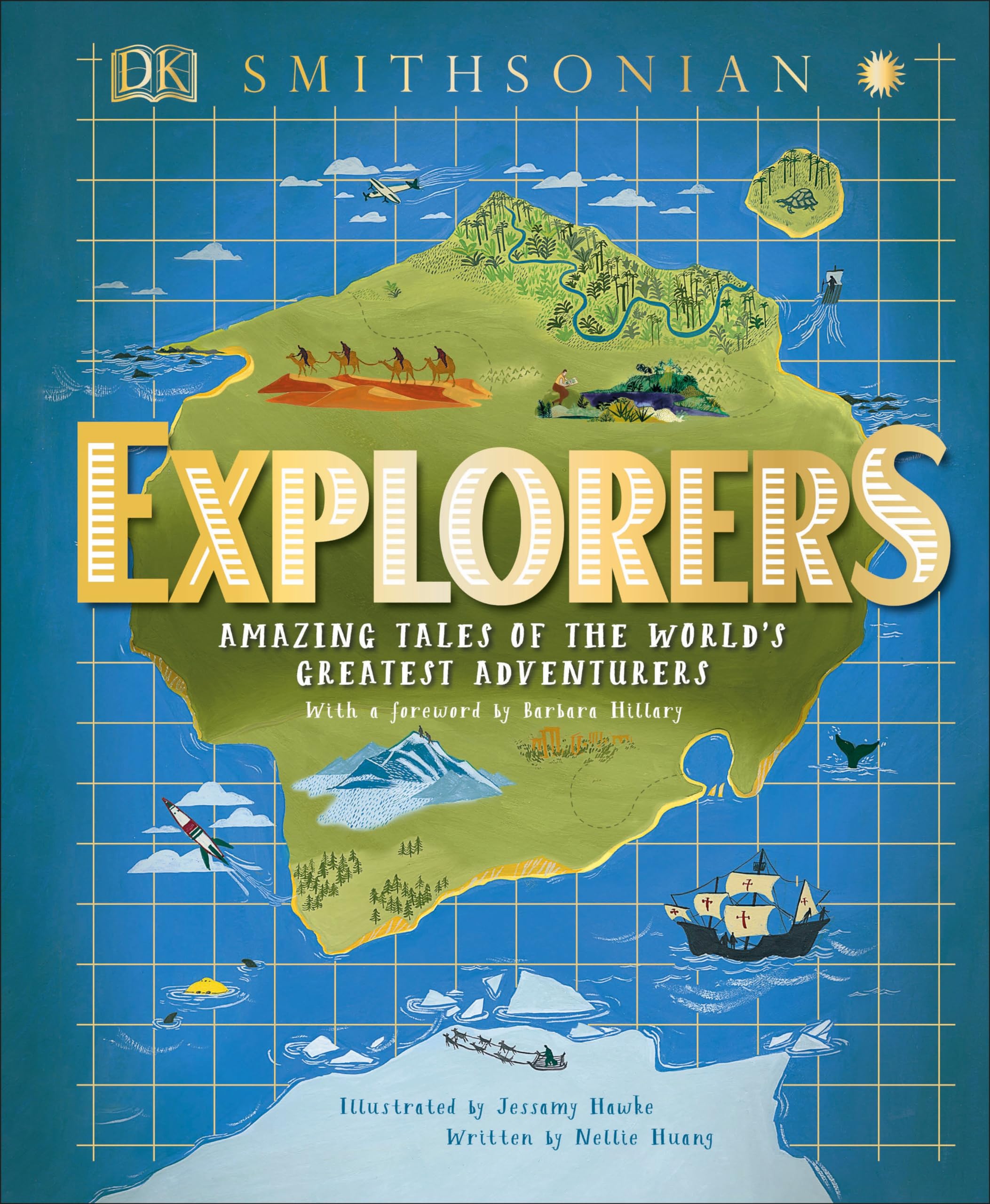 Explorers: Amazing Tales of the World's Greatest Adventures (DK Explorers),Used