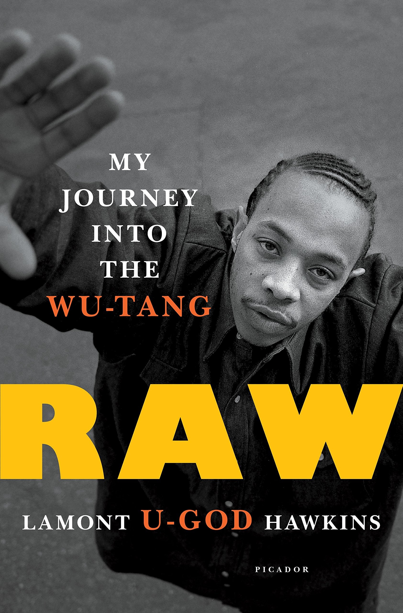 Raw: My Journey Into The Wutang,Used