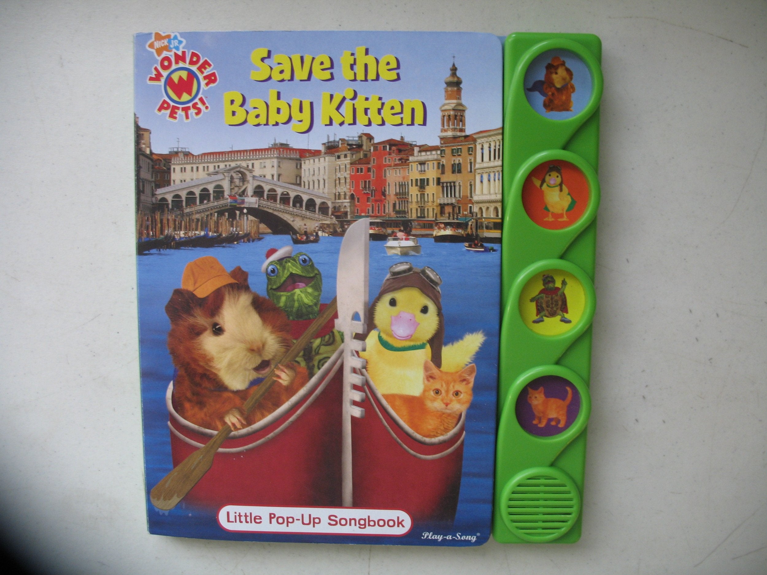Wonder Pets PopUp Songbook: Save the Baby Kitten,Used