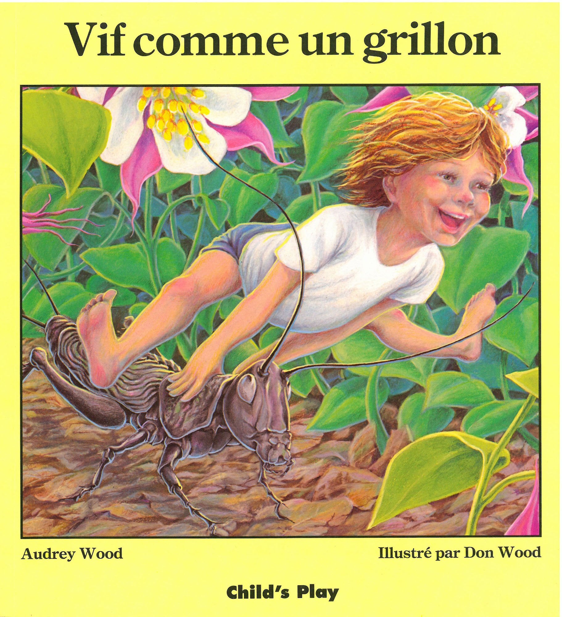 Vif Comme un Grillon / Quick As a Cricket (French Edition),Used
