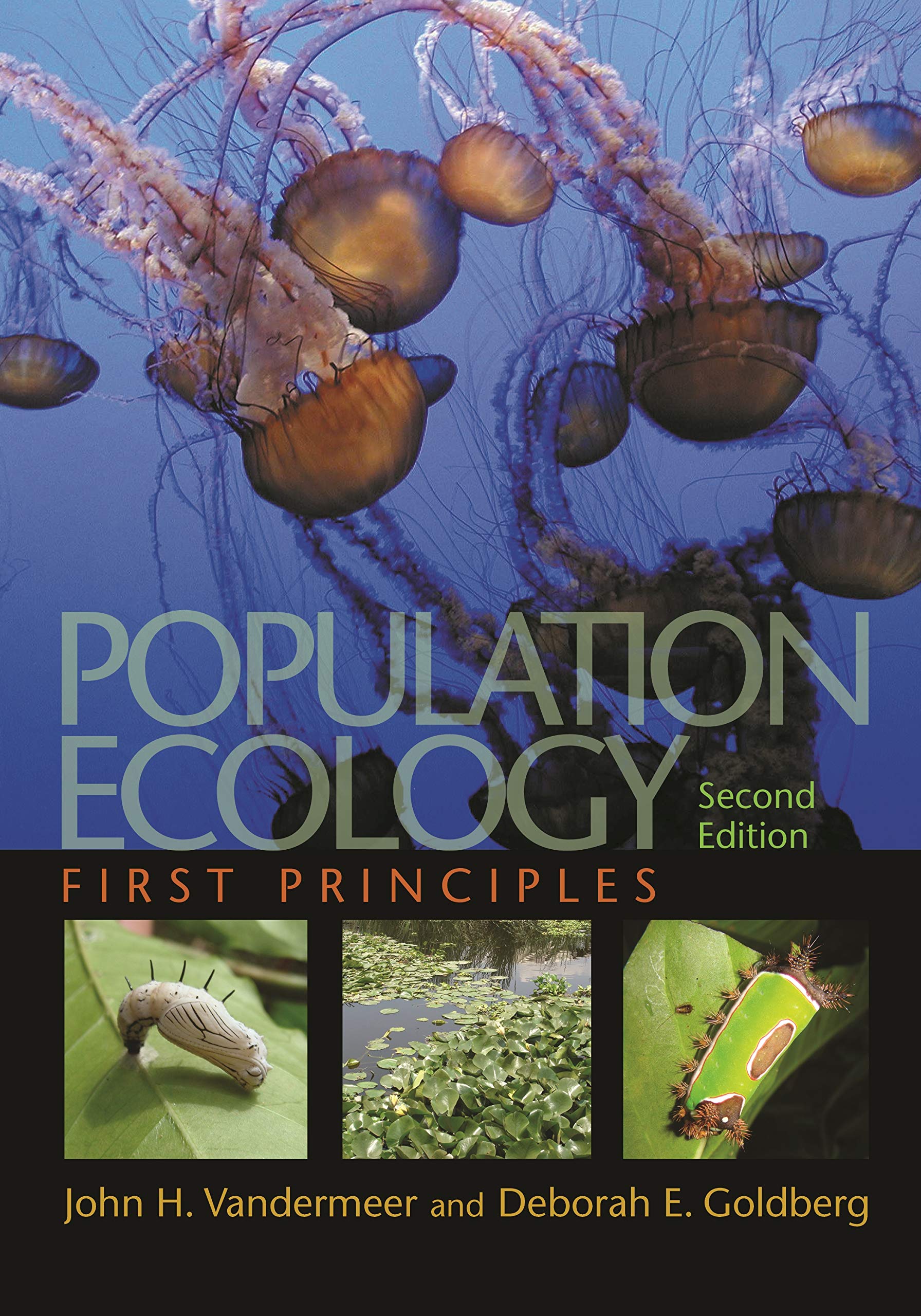 Population Ecology: First Principles Second Edition,New