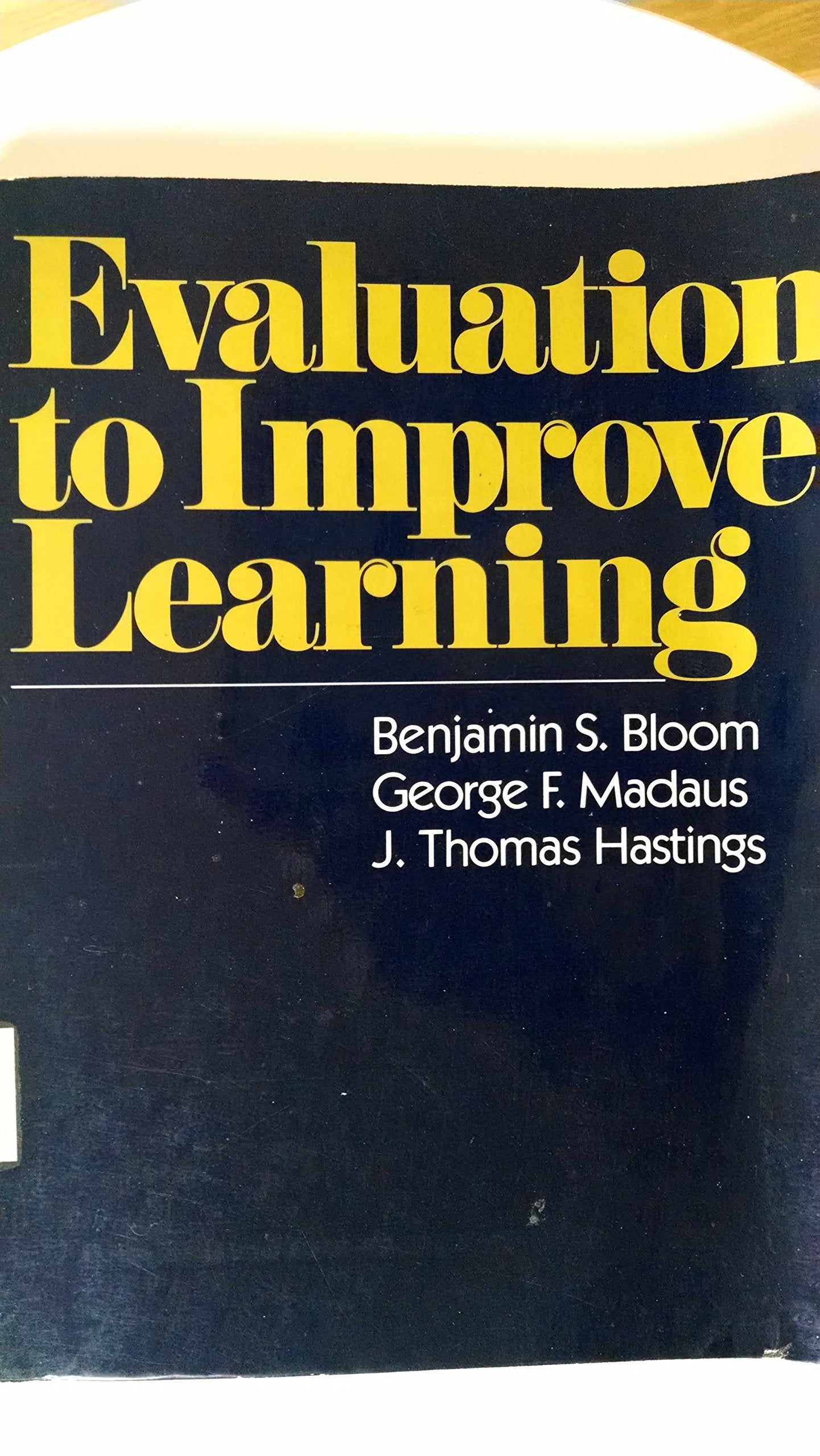 Evaluation to Improve Learning,Used