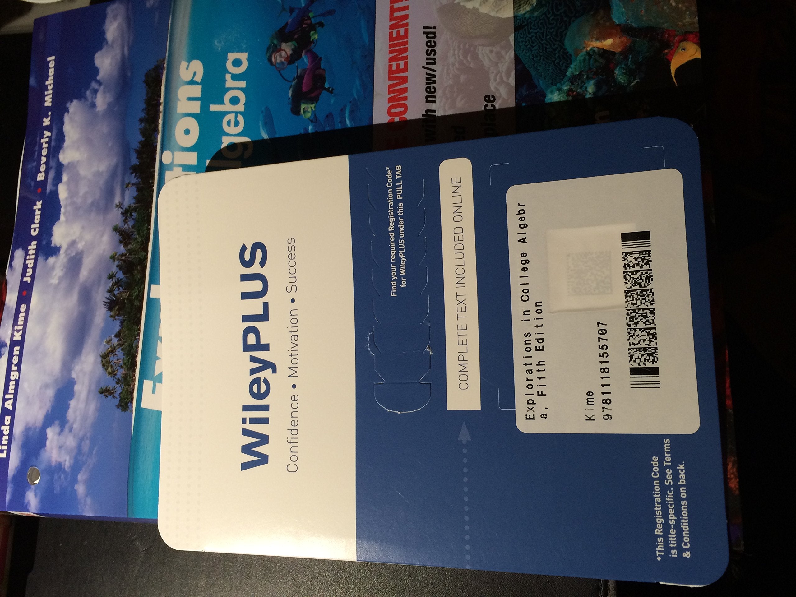 Explorations in College Algebra,Used