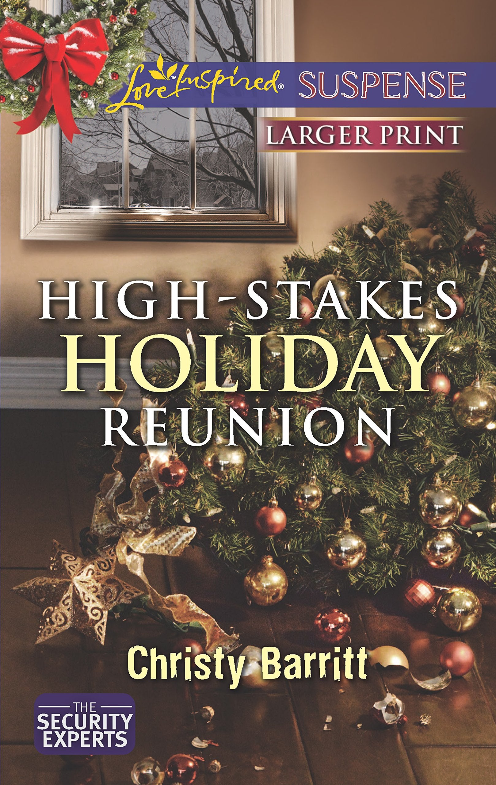 HighStakes Holiday Reunion (The Security Experts, 3),Used