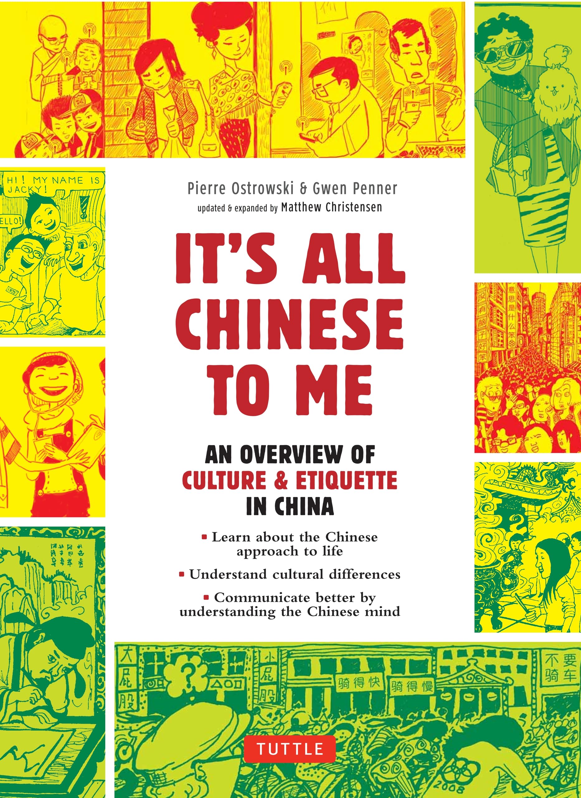 It'S All Chinese To Me: An Overview Of Culture & Etiquette In China (Updated And Expanded),Used