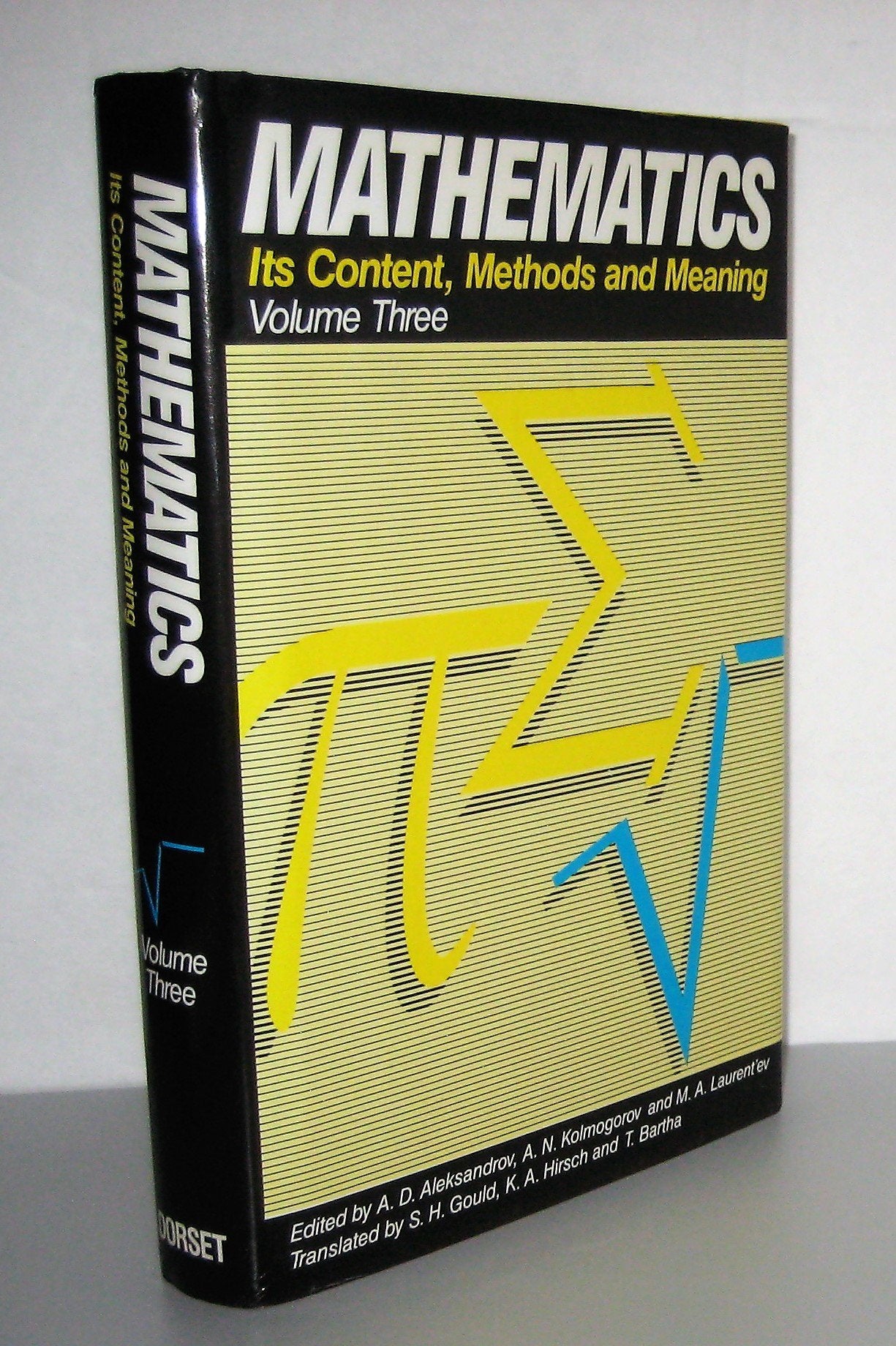 Mathematics Its Content, Methods And Meaning (Three)