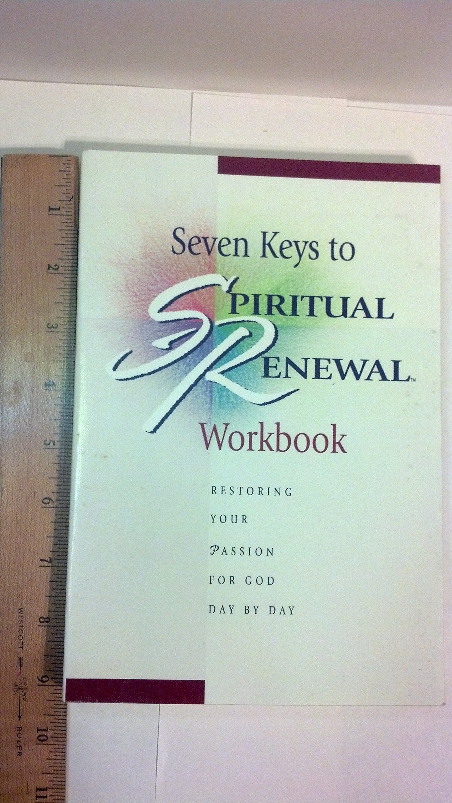Seven Keys To Spiritual Renewal Workbook (Spiritual Renewal Products (Nlt)),New