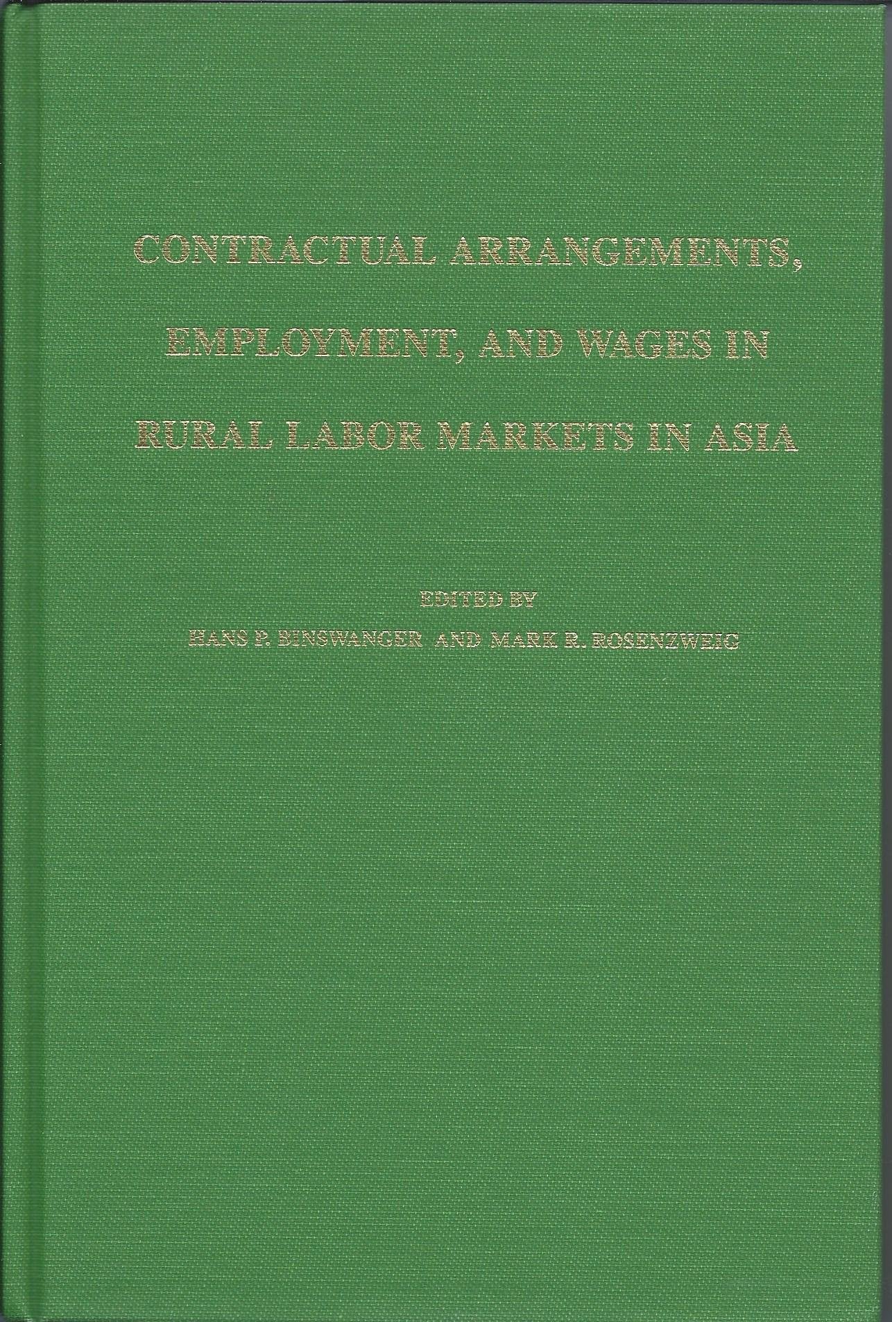 Contractual Arrangements: Employment and Wages in Rural Labor Markets in Asia,Used