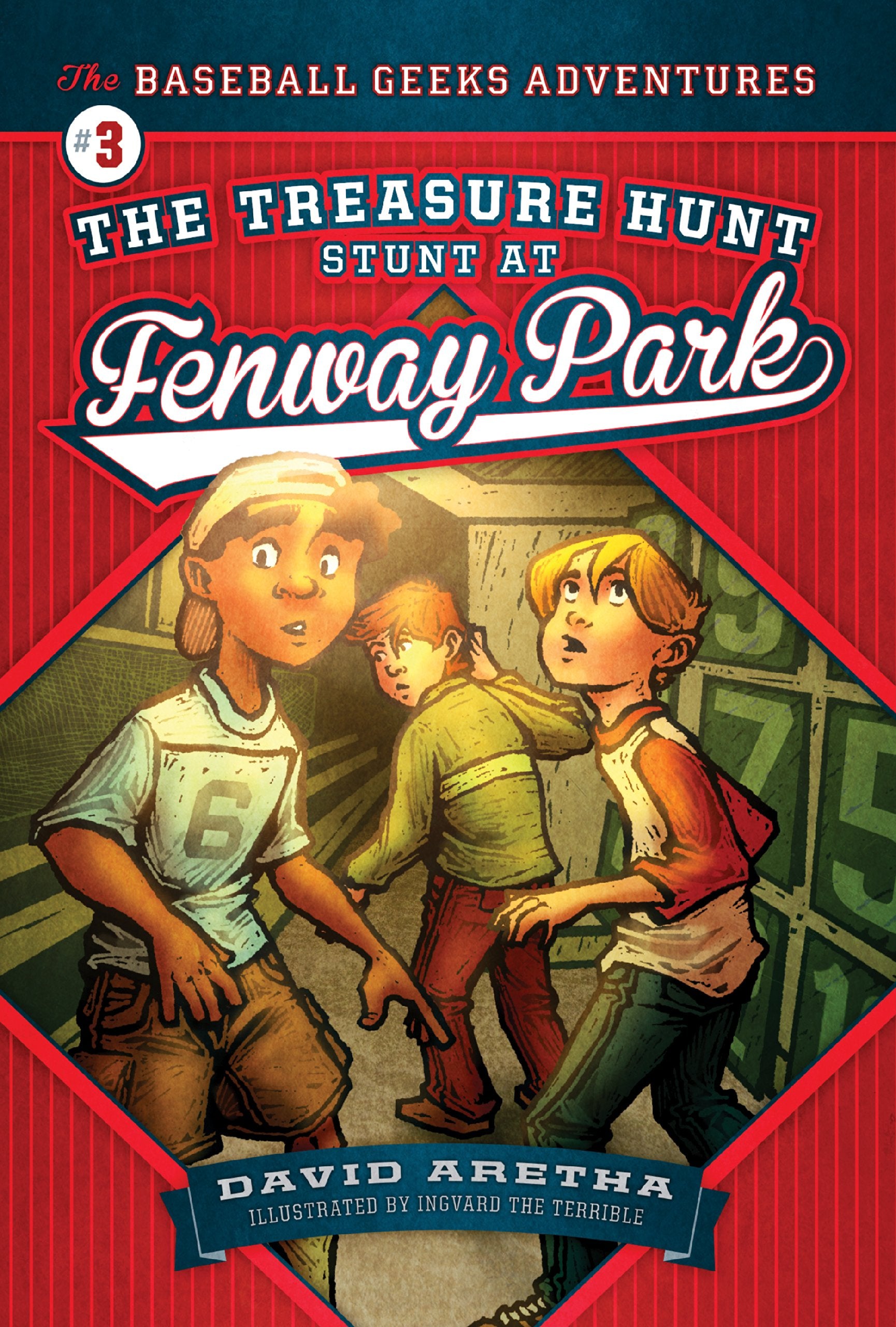 The Treasure Hunt Stunt at Fenway Park (The Baseball Geeks Adventures, 3),Used
