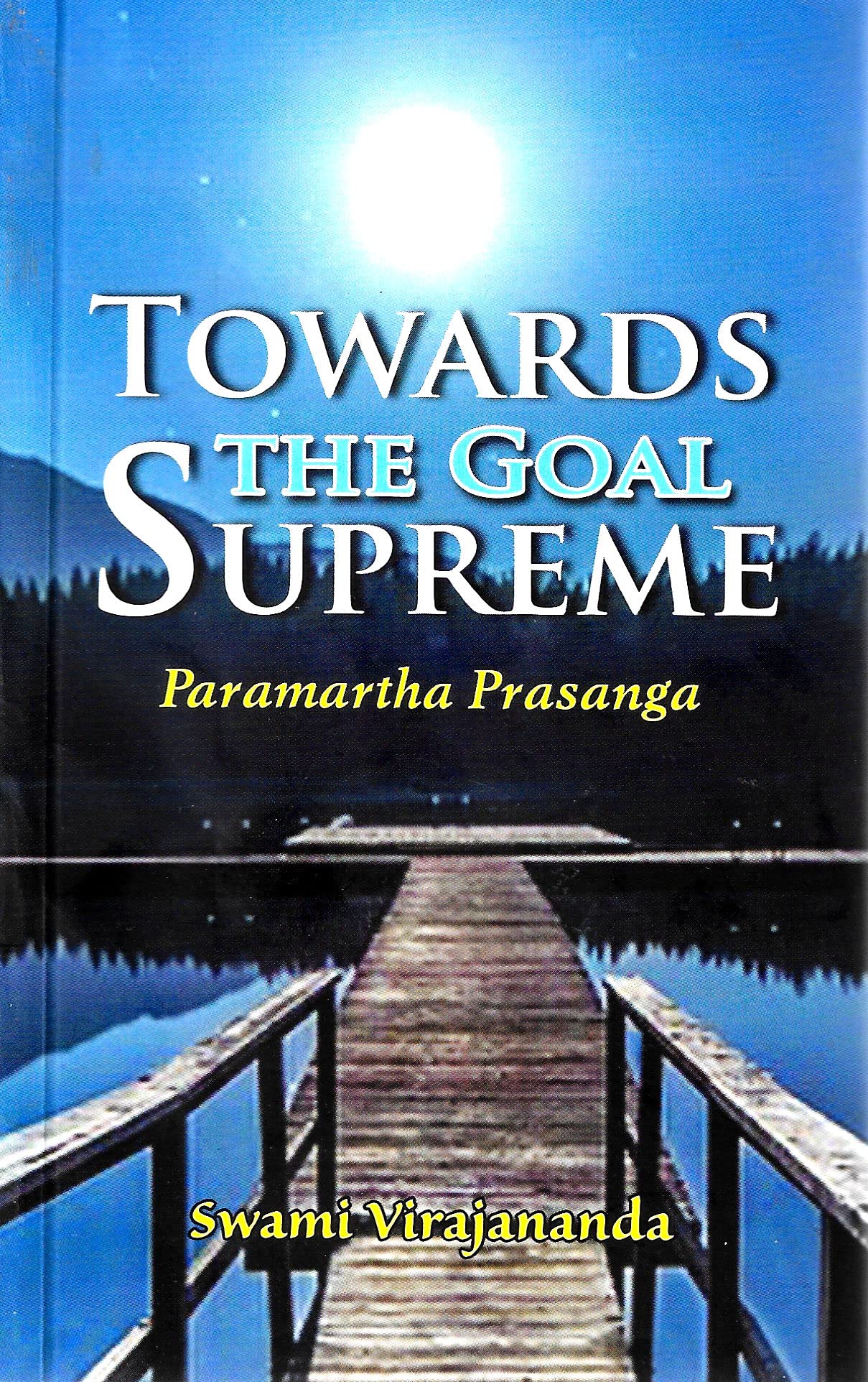Toward The Goal Supreme