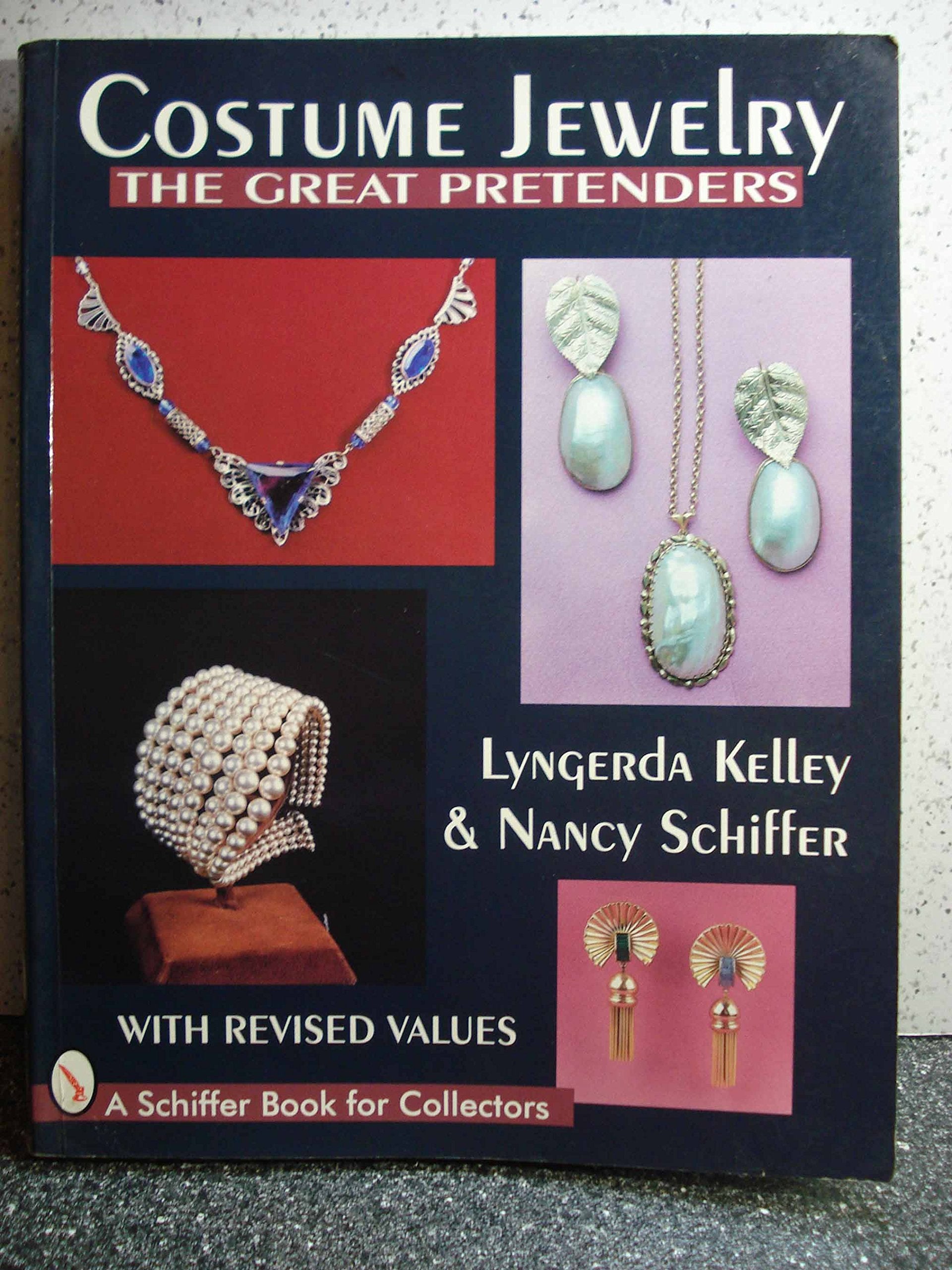 Costume Jewelry: The Great Pretenders (A Schiffer Book For Collectors),New