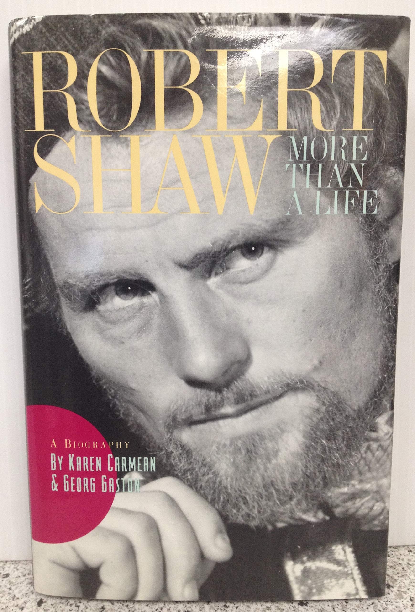 Robert Shaw: More Than a Life,Used