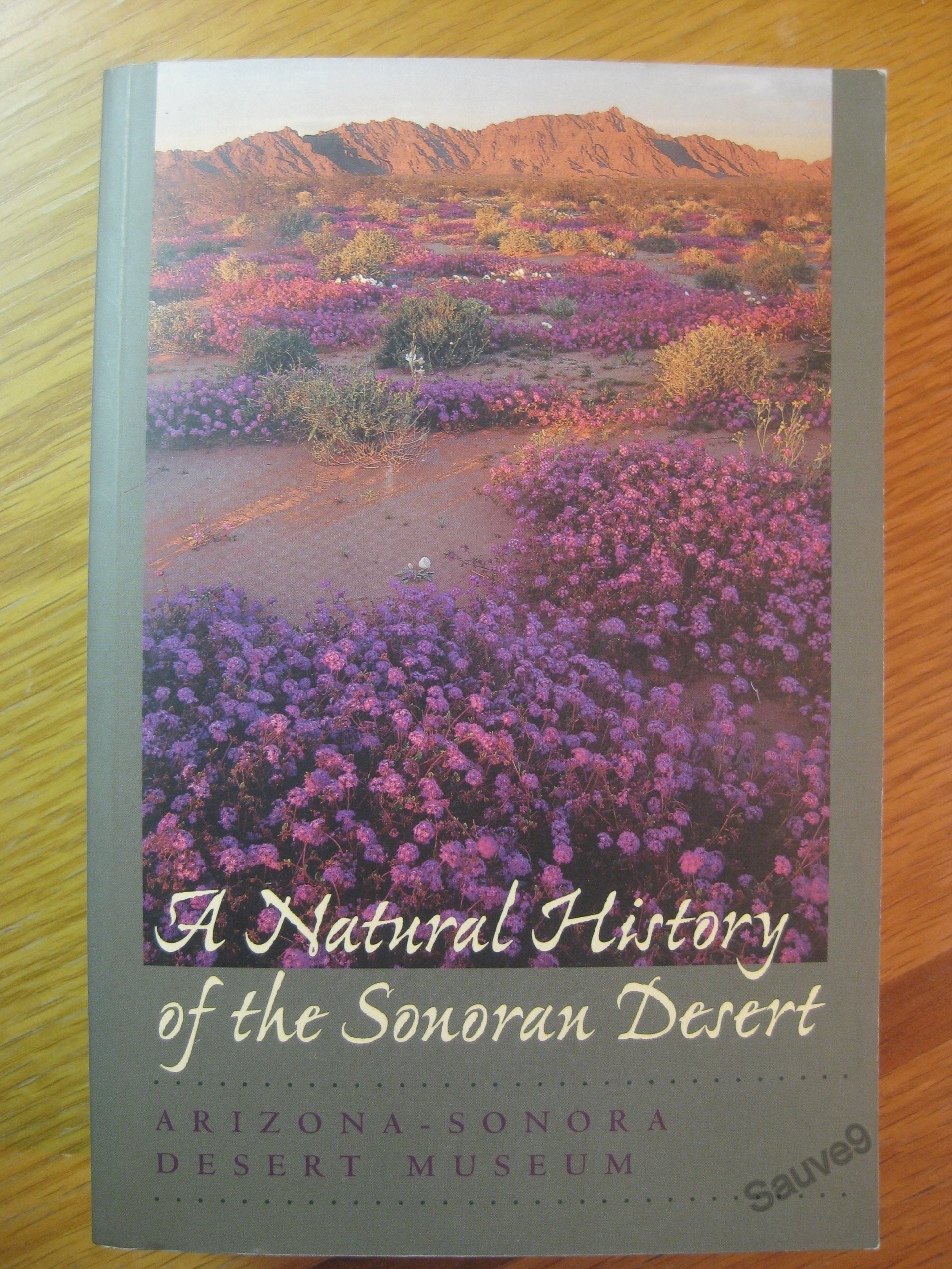 A Natural History Of The Sonoran Desert (Arizonasonora Desert Museum),New