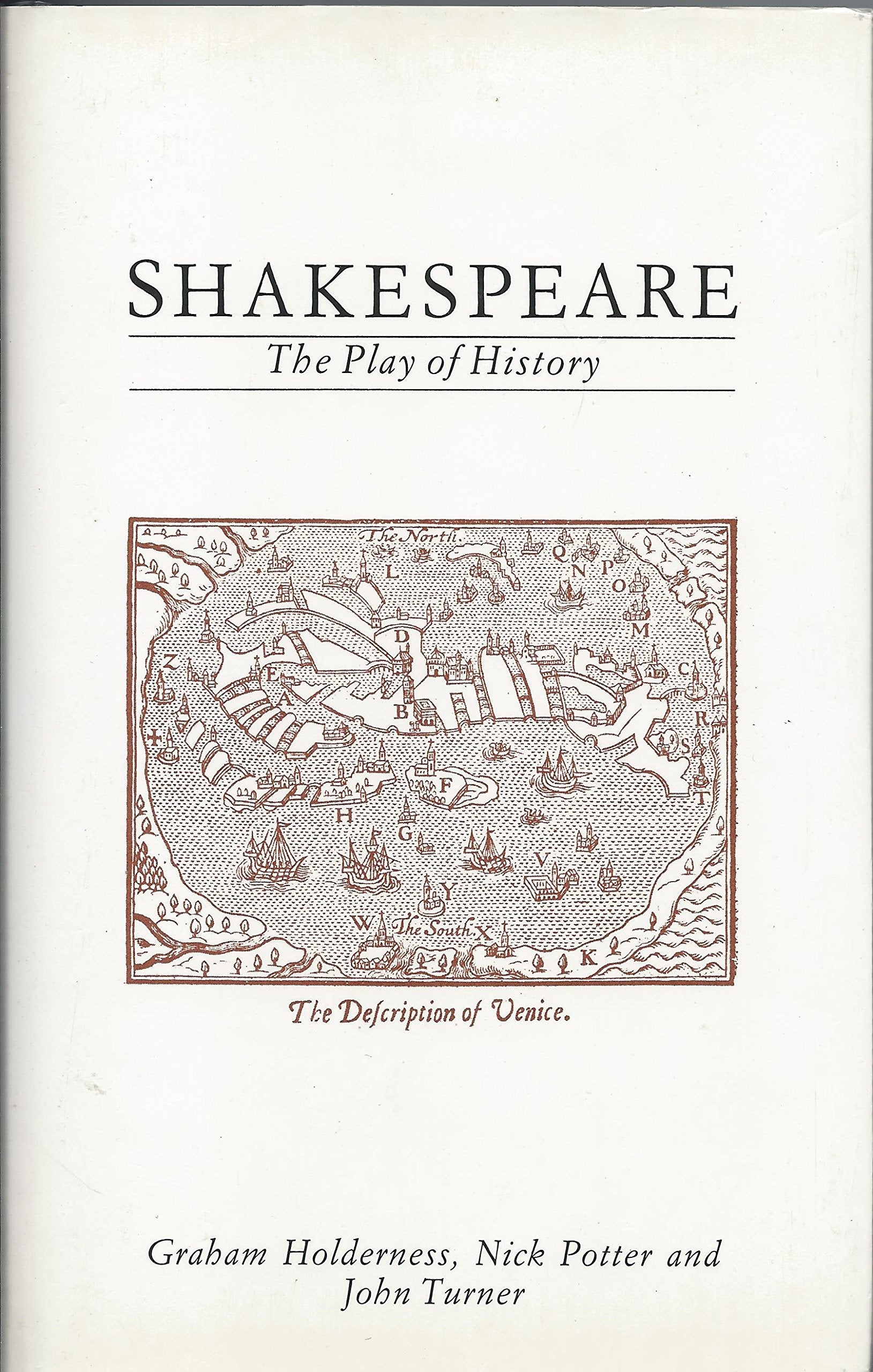 Shakespeare: The Play of History,Used