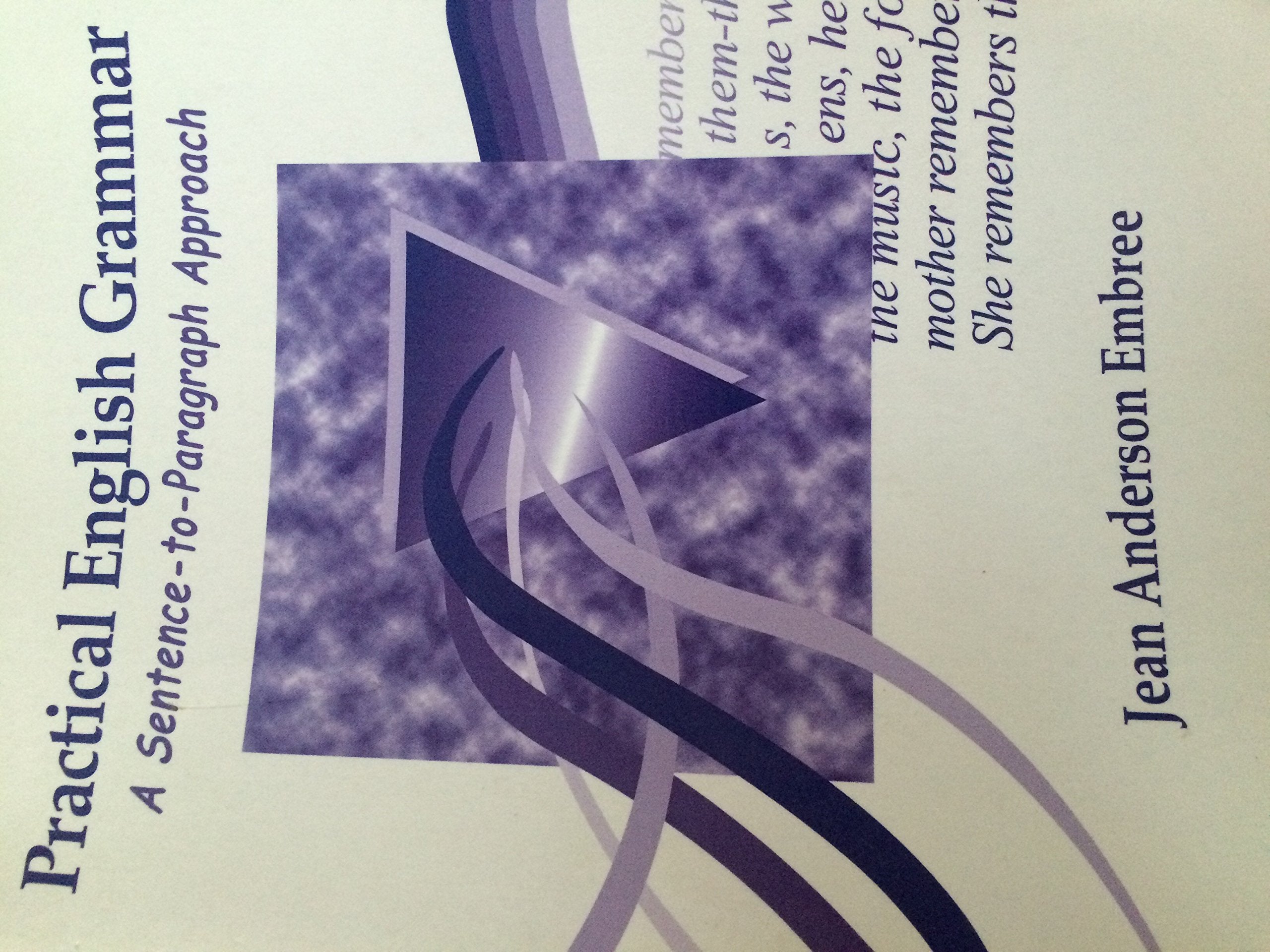 Practical English Grammar: A SentenceToParagraph Approach,Used