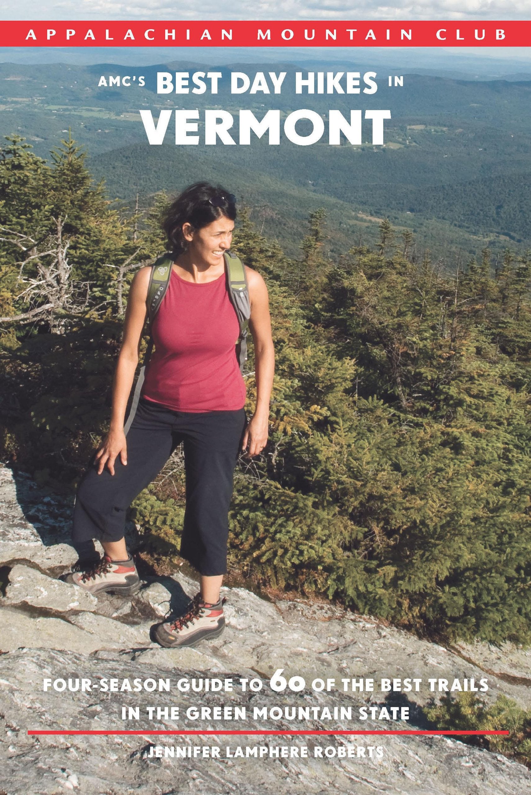 AMC's Best Day Hikes in Vermont: FourSeason Guide To 60 Of The Best Trails In The Green Mountain State,Used