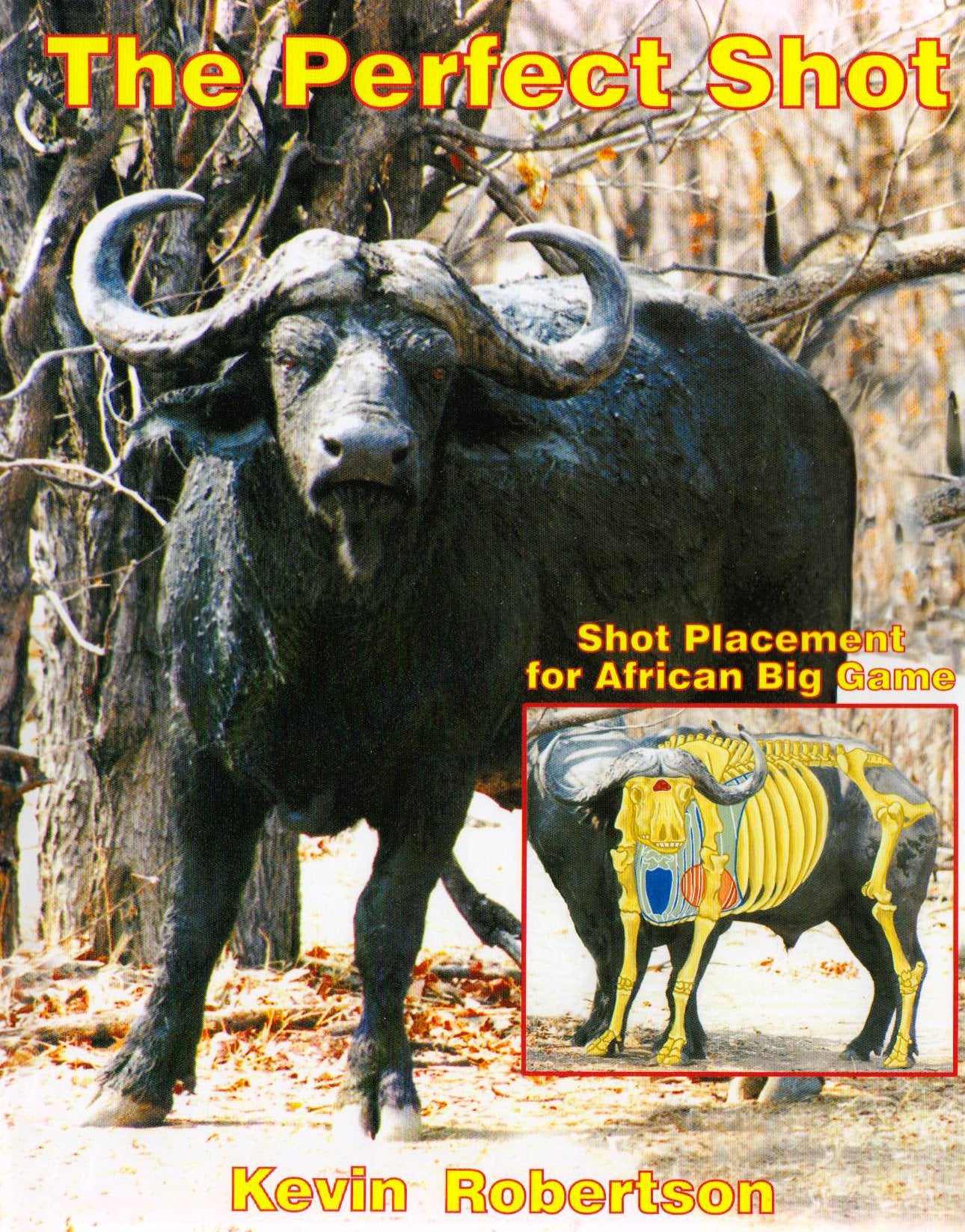 Perfect Shot Shot Placement For African Big Game,Used