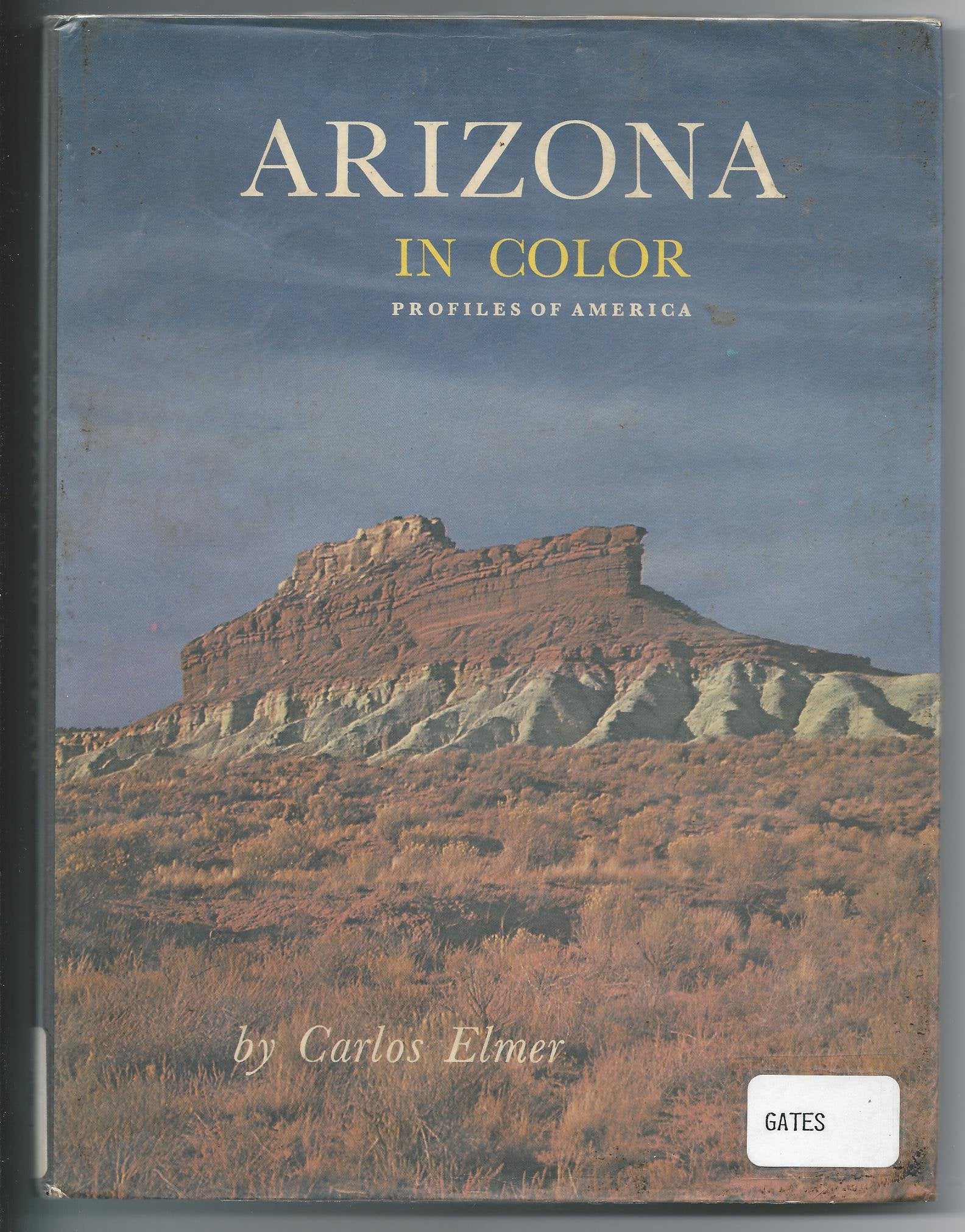 Arizona in Color (Profiles of America),Used