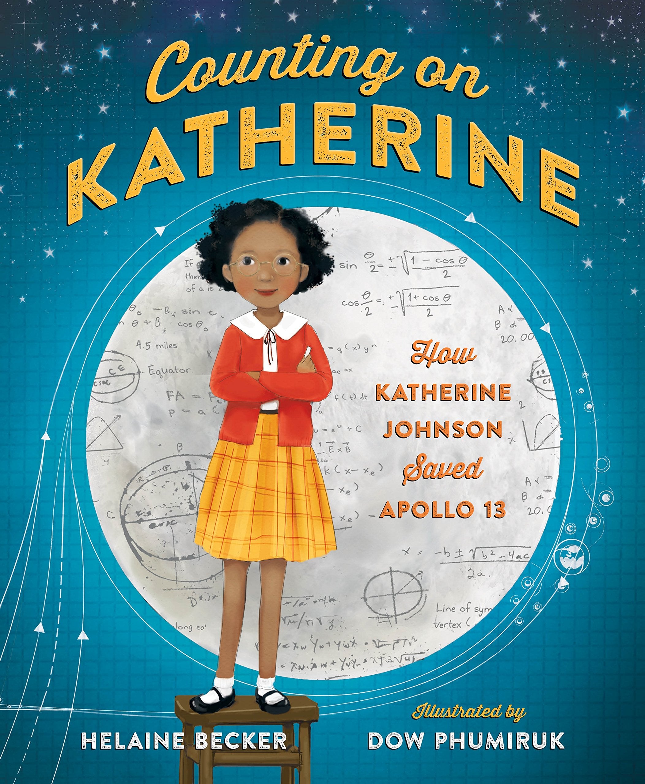 Counting on Katherine: How Katherine Johnson Saved Apollo 13,Used