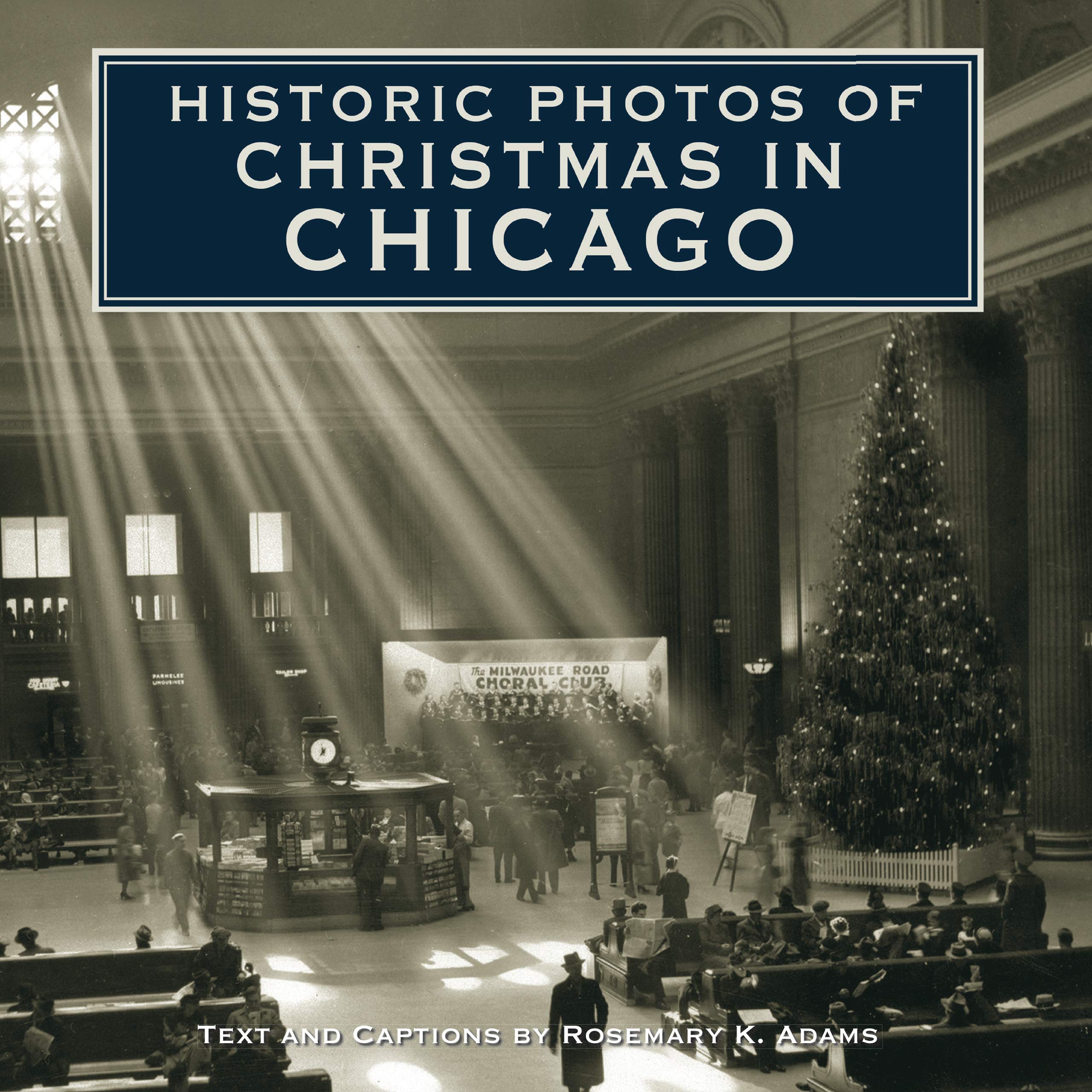 Historic Photos Of Christmas In Chicago,Used