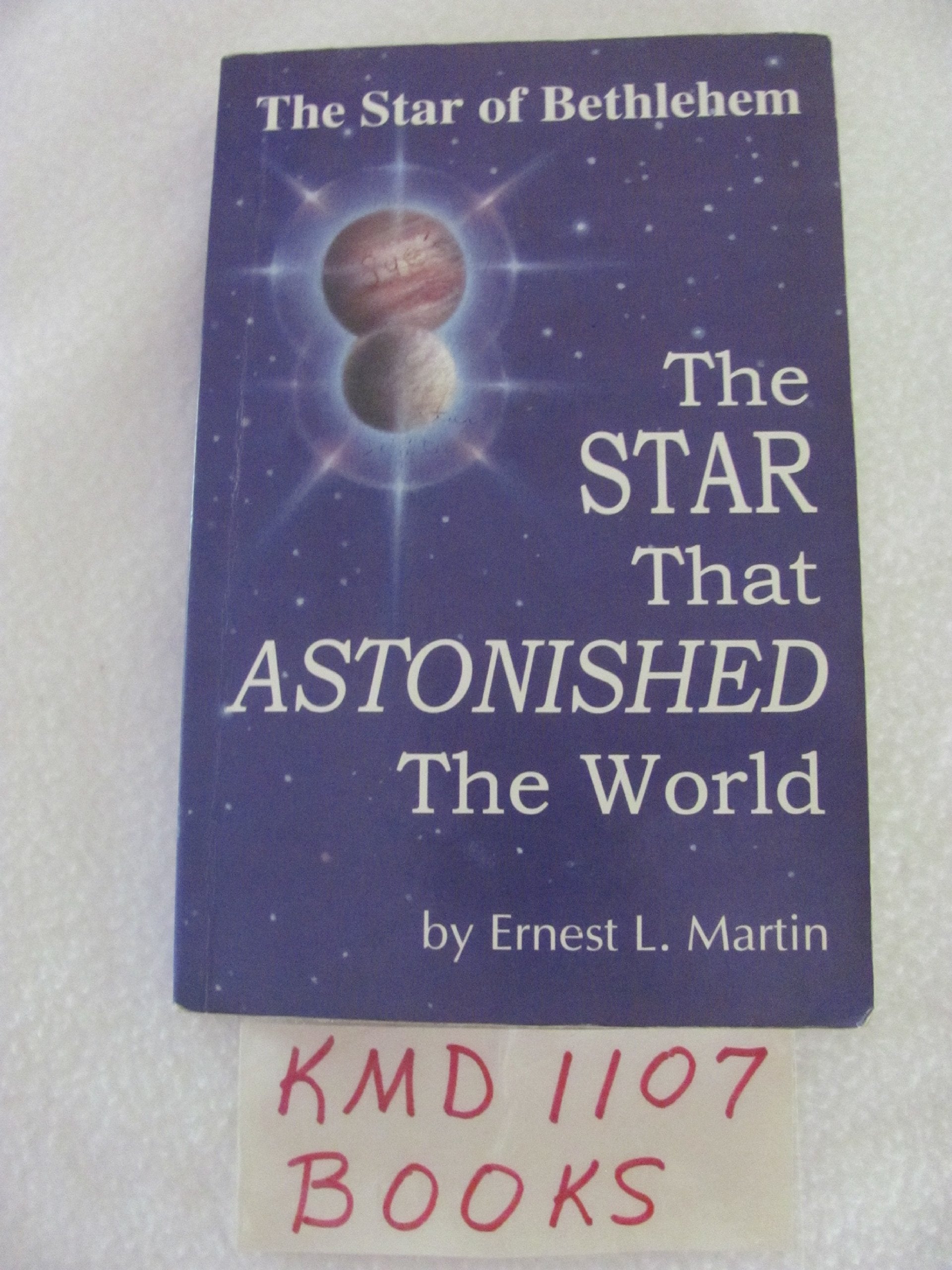 The Star That Astonished the World,New