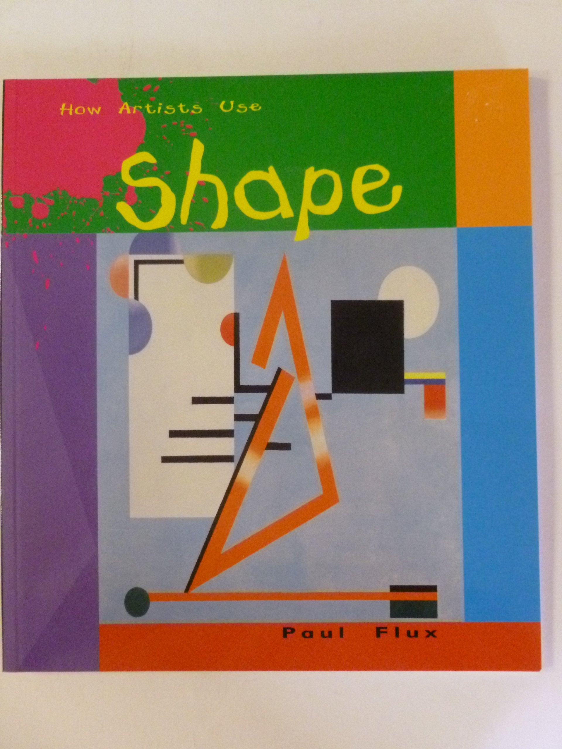 Shape (How Artists Use),Used