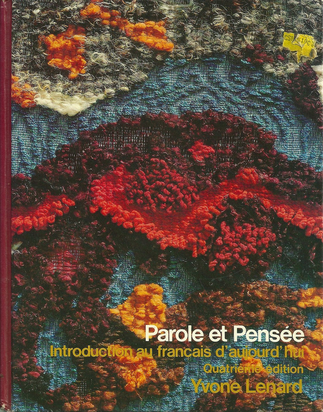 Parole Et Pensee: Introduction Au Francais D'Aujourd'hui (French Edition),Used