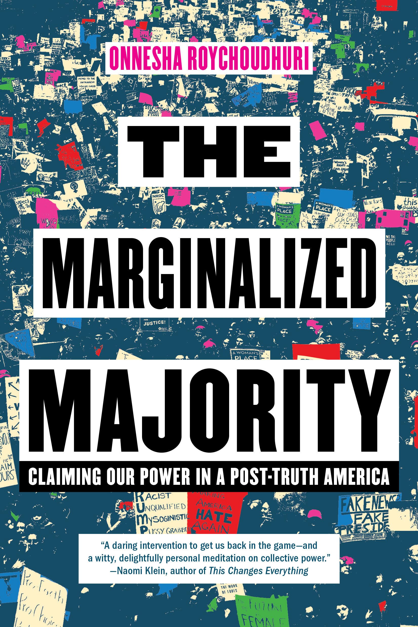 The Marginalized Majority: Claiming Our Power In A Posttruth America,Used
