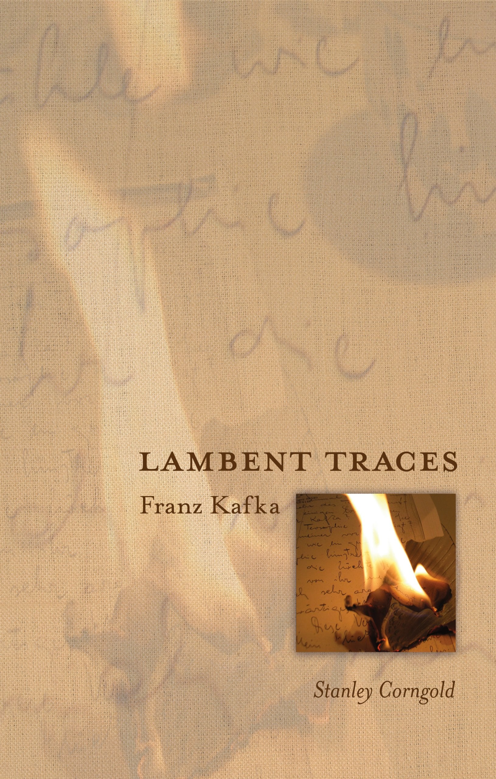 Lambent Traces: Franz Kafka,Used