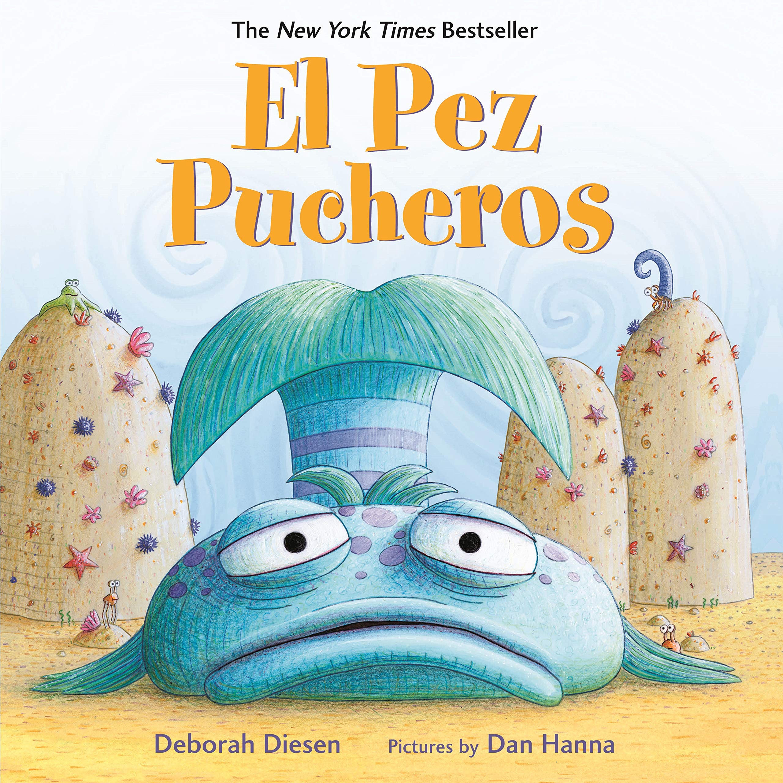 El Pez Pucheros / The PoutPout Fish (Spanish Edition) (A PoutPout Fish Adventure),Used