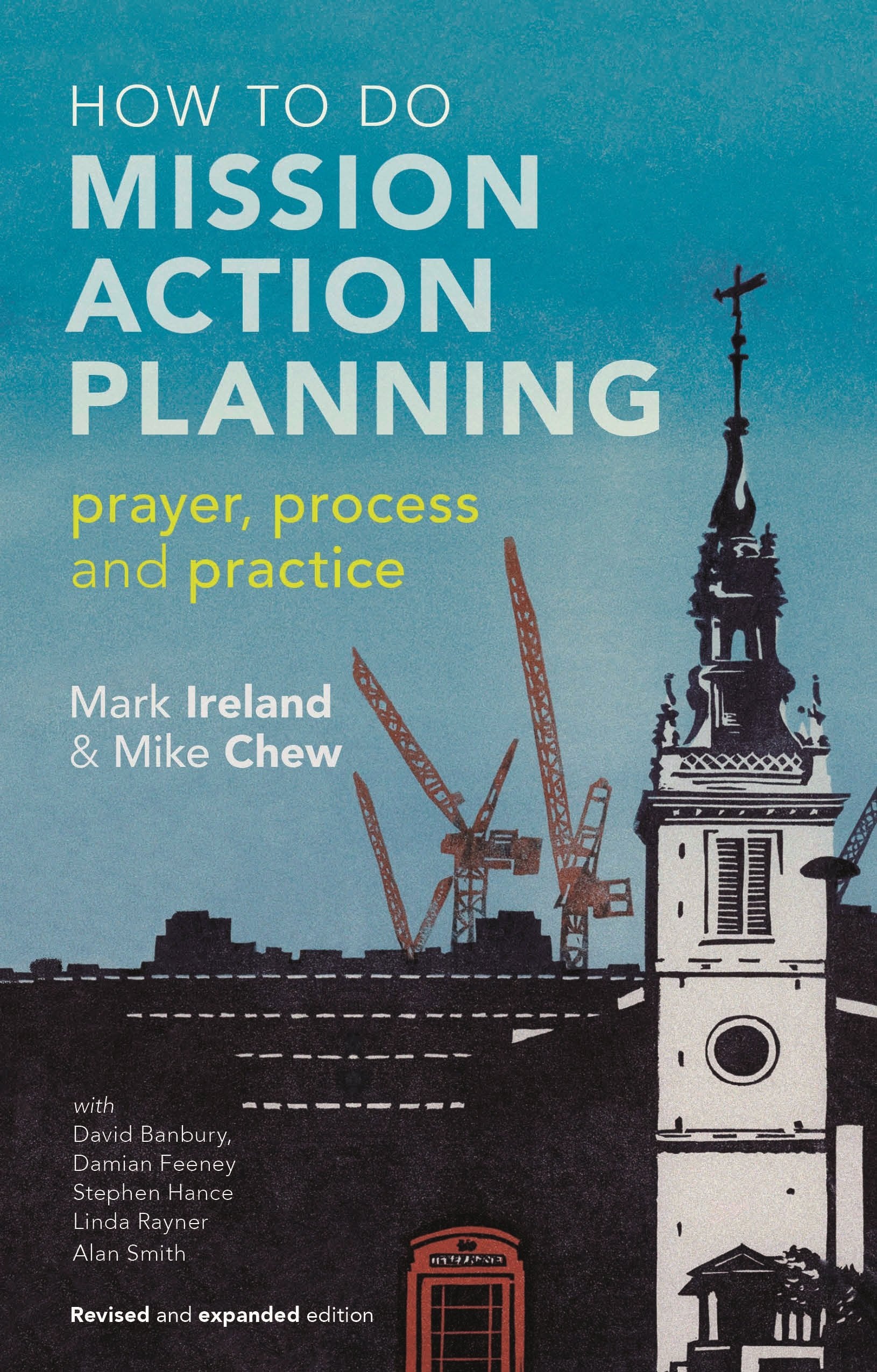 How to do Mission Action Planning: Prayer, process and practice,Used