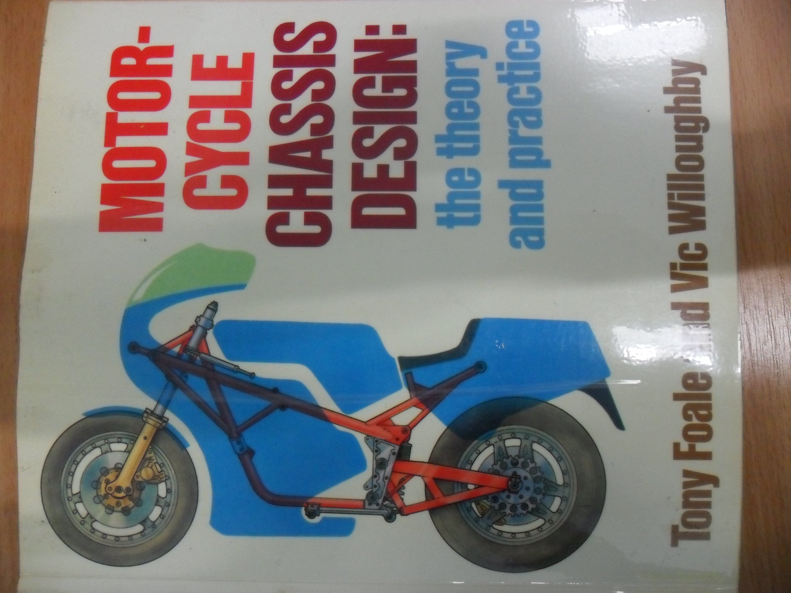 Motorcycle Chassis Design: The Theory And Practice,Used
