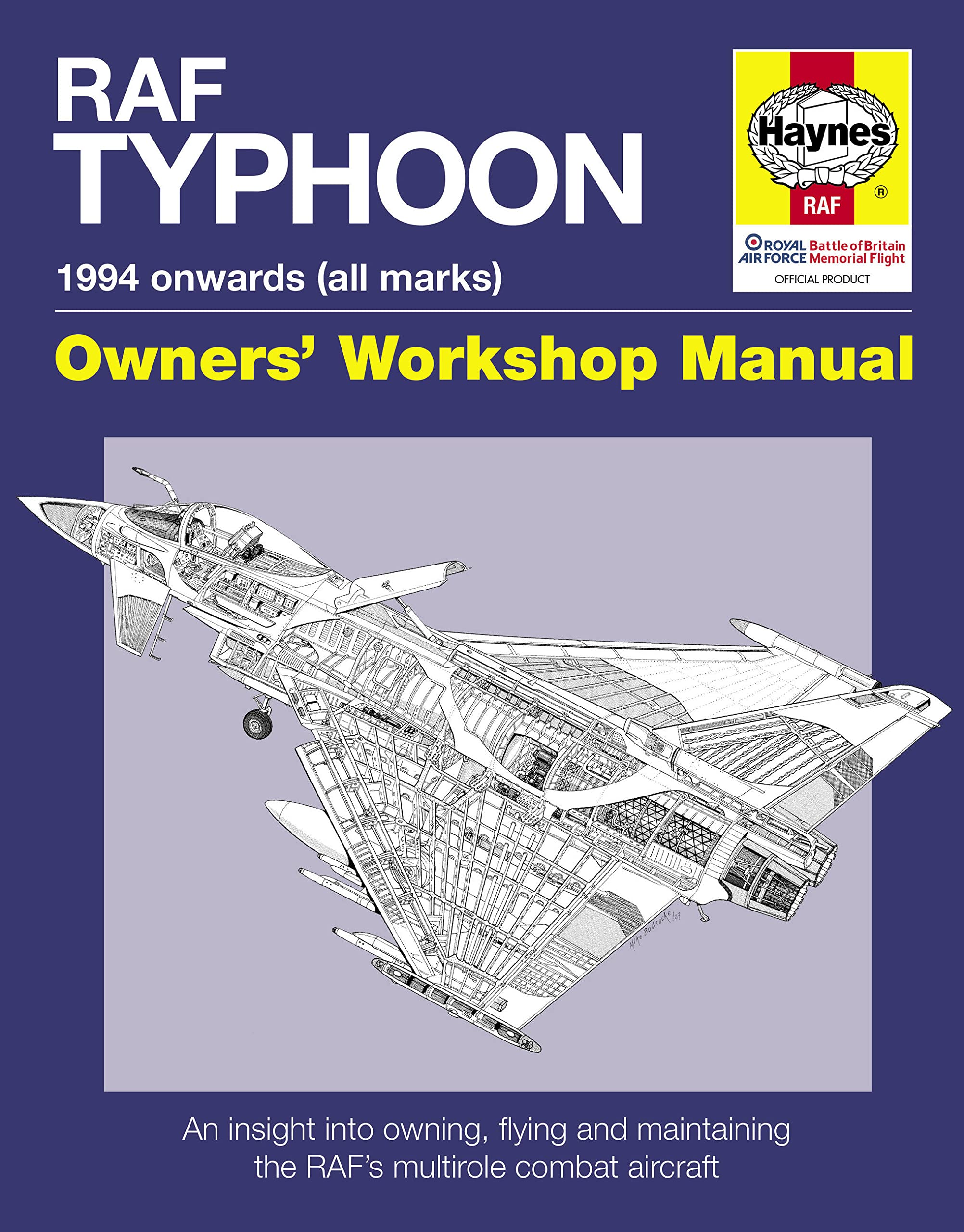 RAF Typhoon: 1994 onward (all marks) (Owners' Workshop Manual),Used