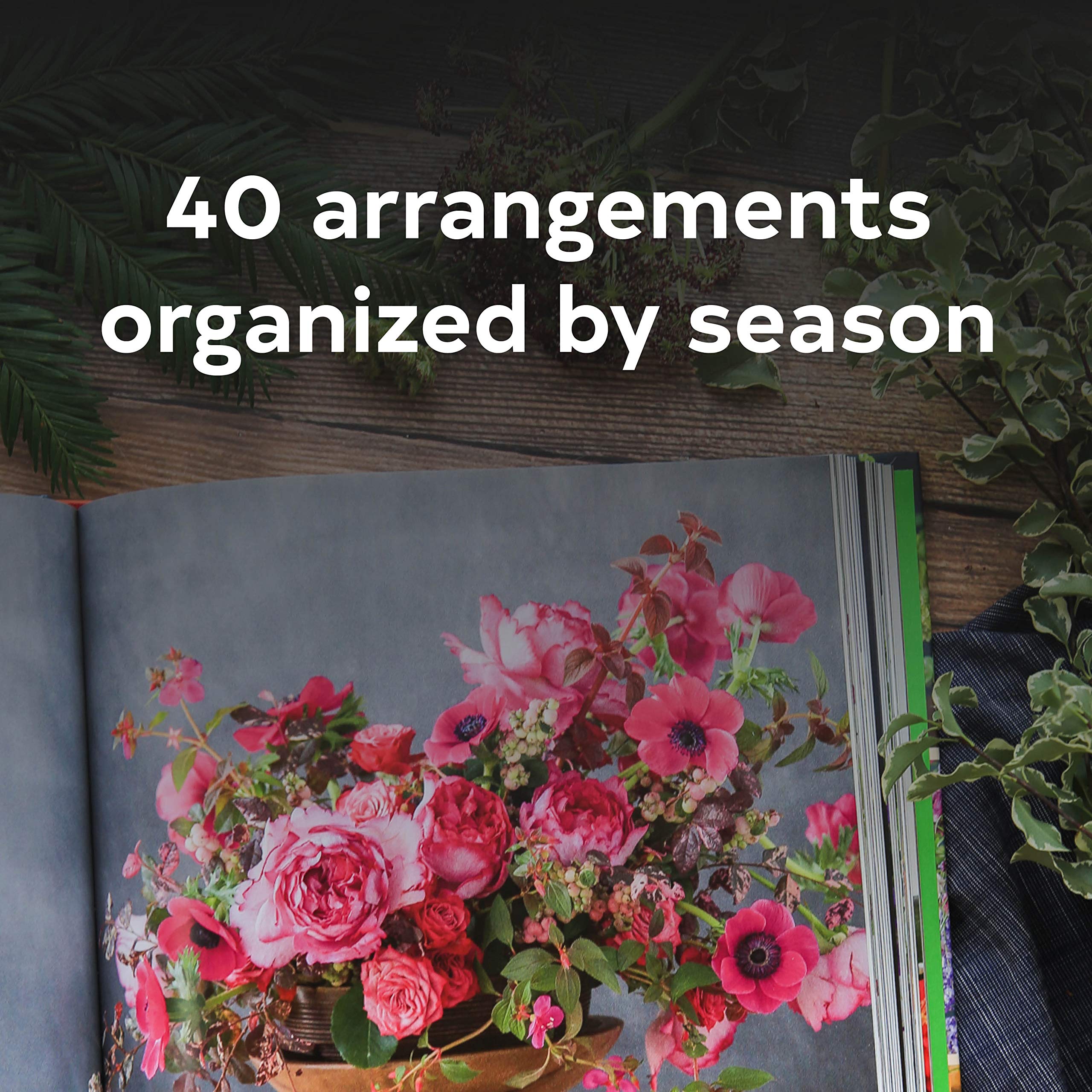 Color Me Floral: Stunning Monochromatic Arrangements for Every Season,Used