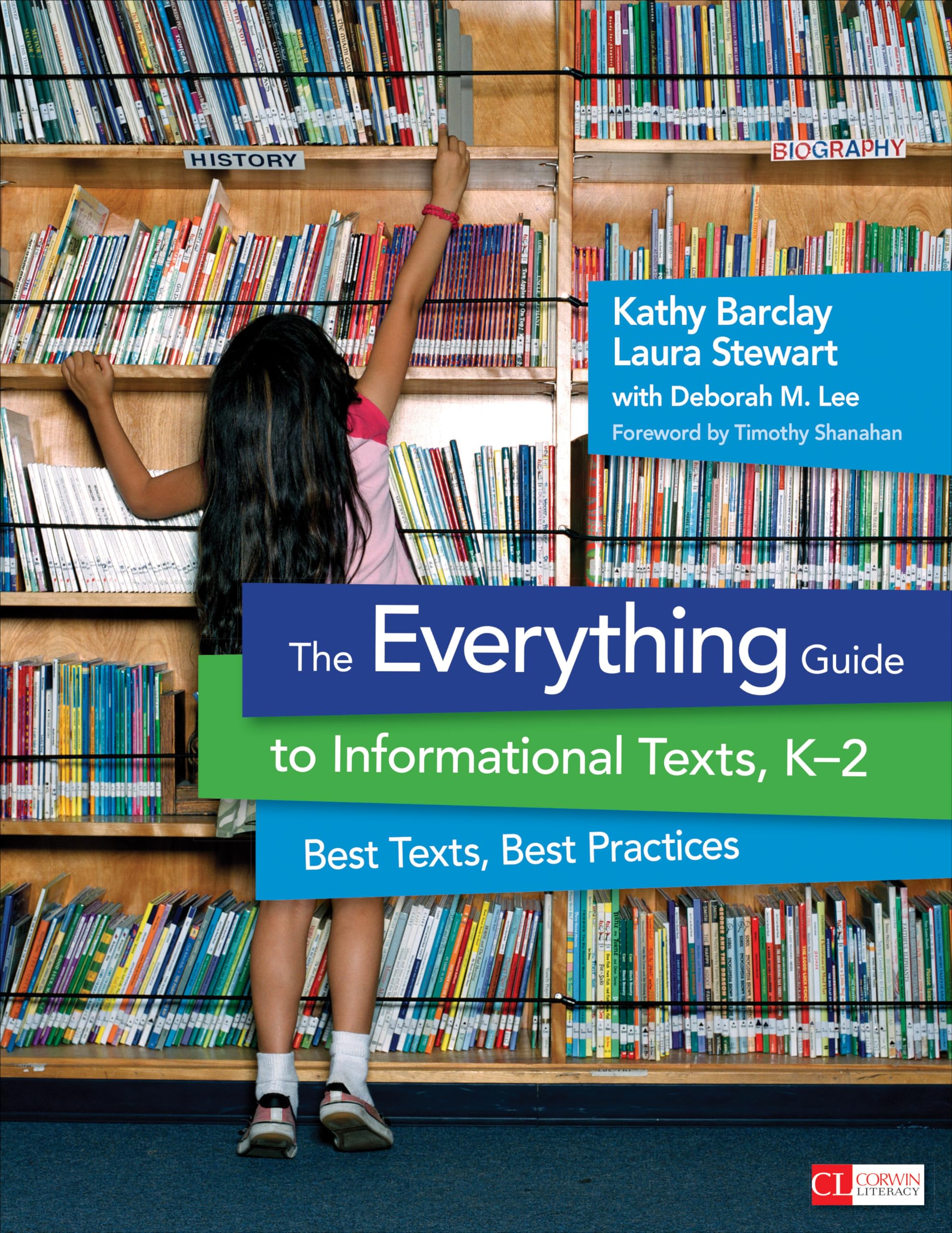 The Everything Guide To Informational Texts, K2: Best Texts, Best Practices (Corwin Literacy),Used