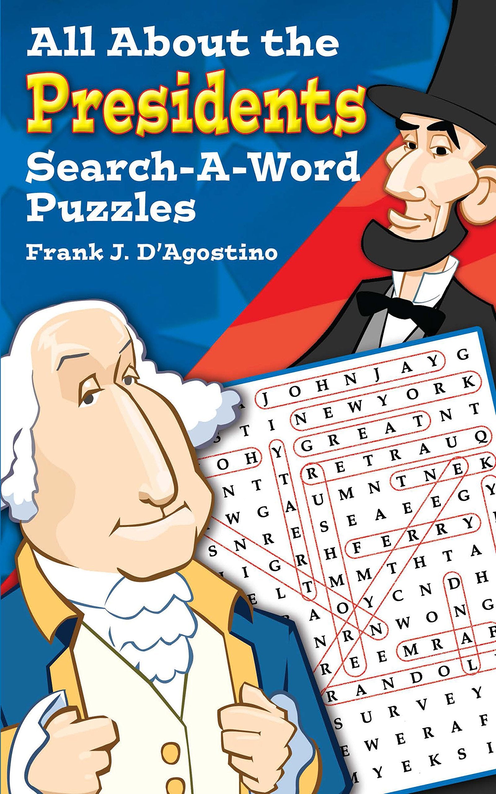 All About the Presidents SearchaWord Puzzles (Dover Kids Activity Books),Used