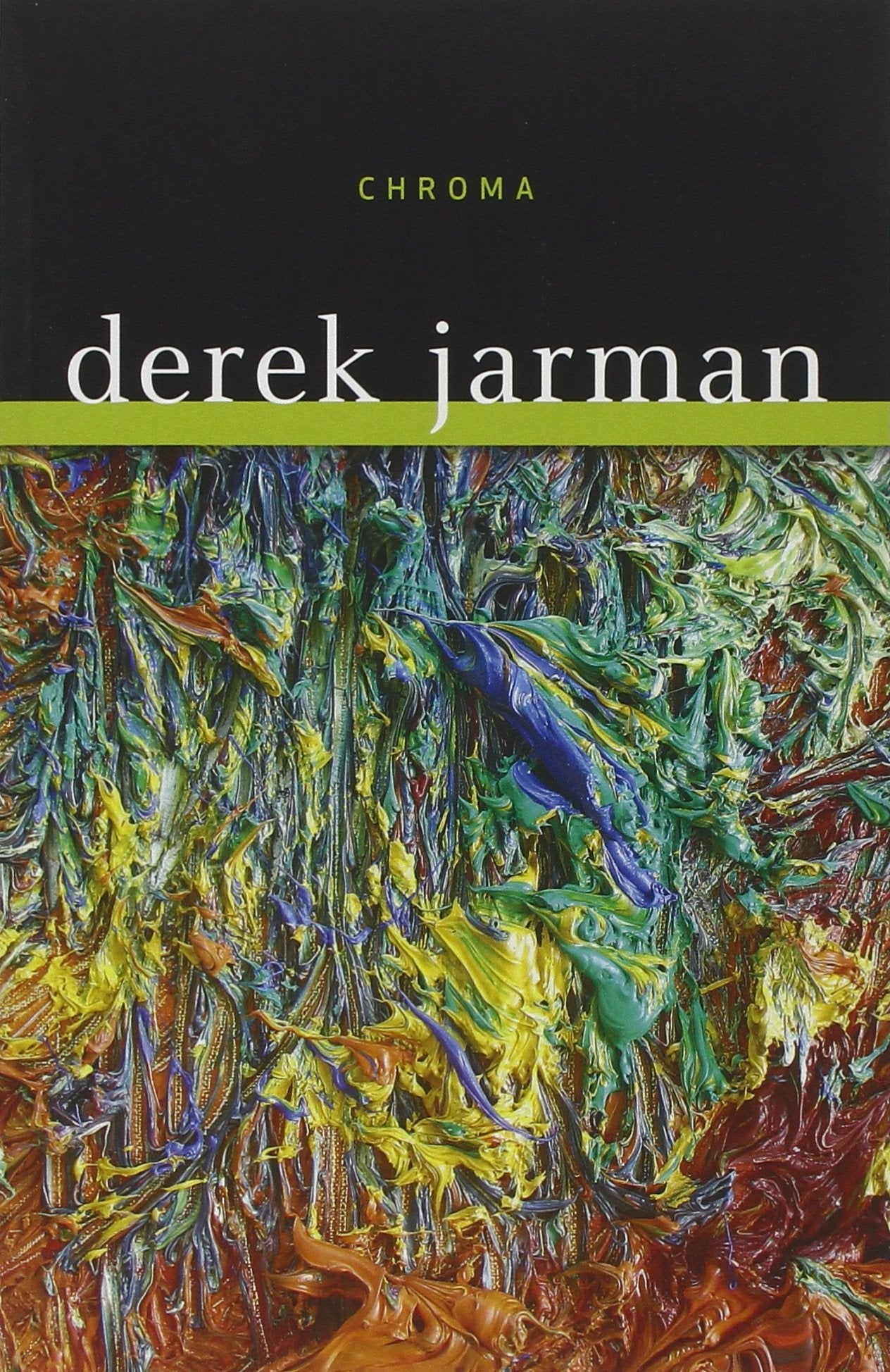 Chroma: A Book Of Color,New