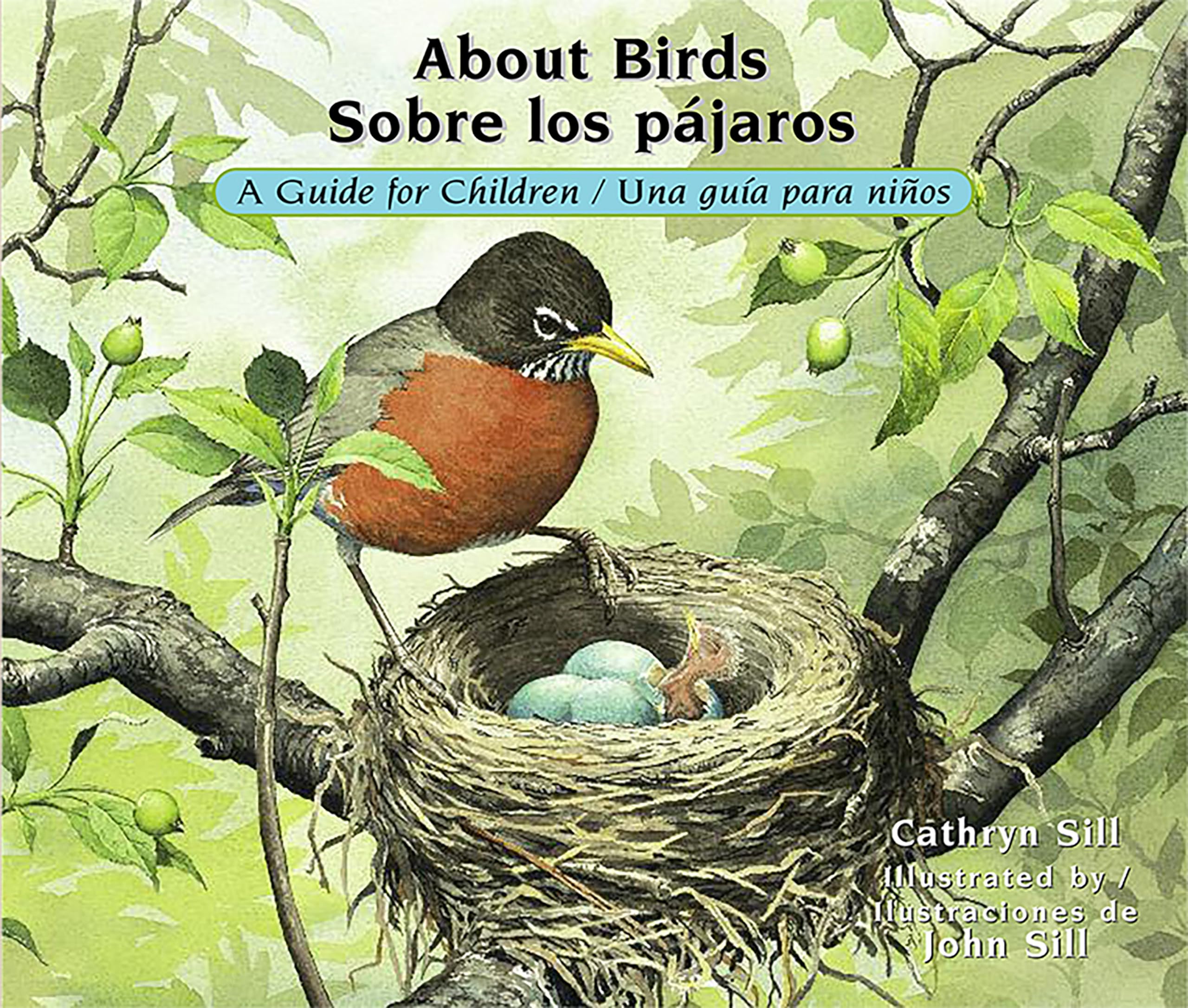 About Birds / Sobre los pjaros: A Guide for Children / Una gua para nios,Used