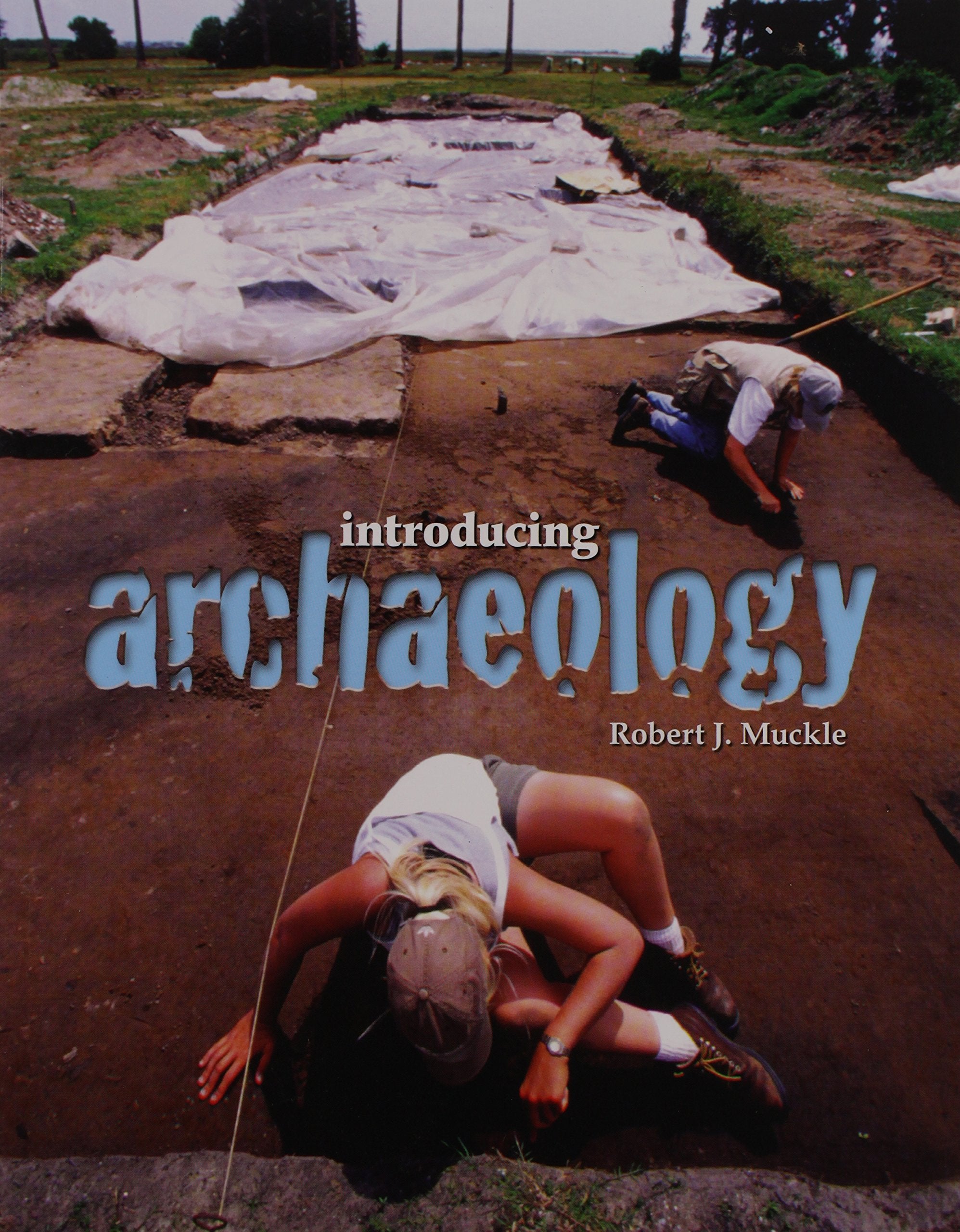 Introducing Archaeology, First Edition,Used