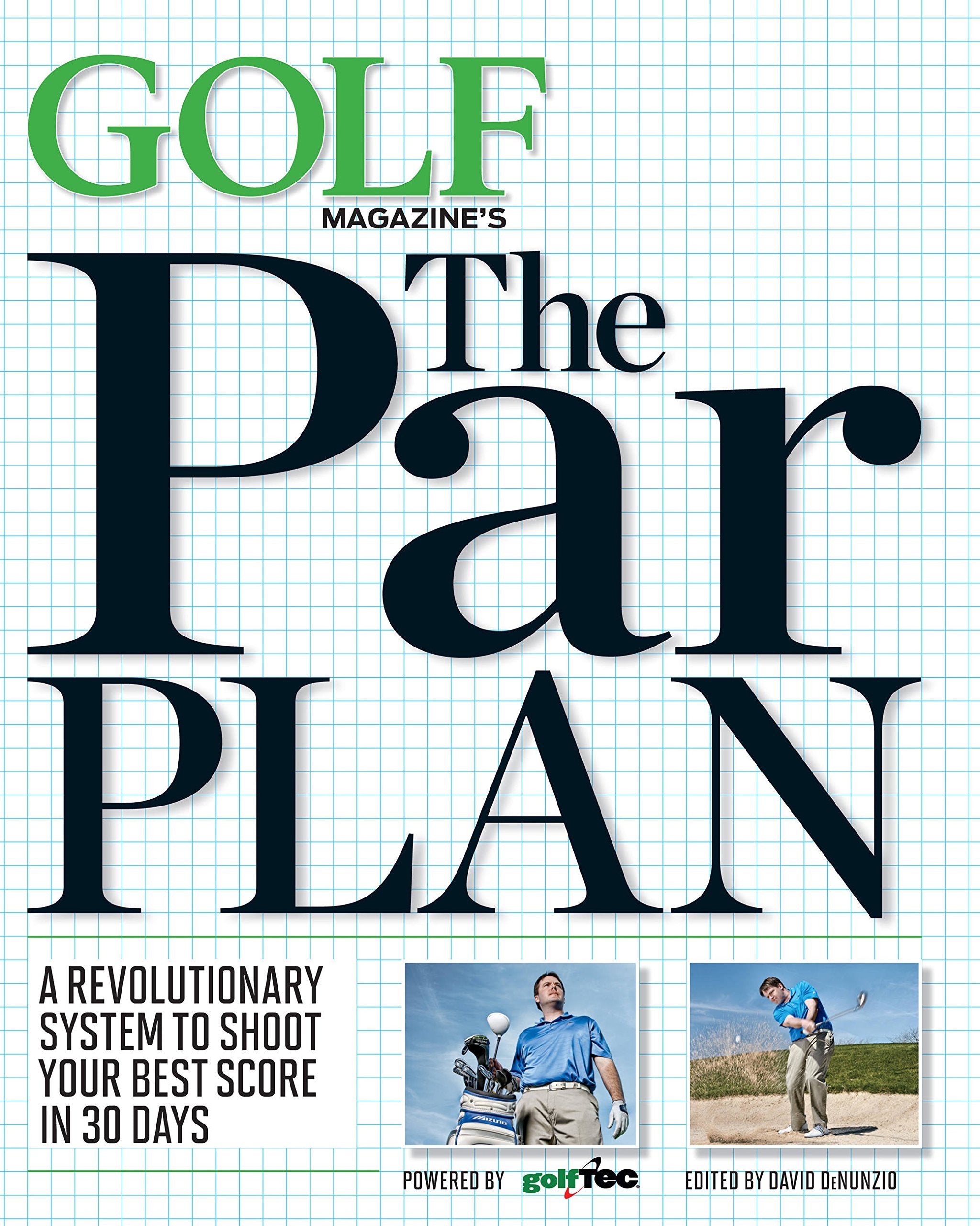GOLF Magazine's The Par Plan: A Revolutionary System to Shoot Your Best Score in 30 Days,Used
