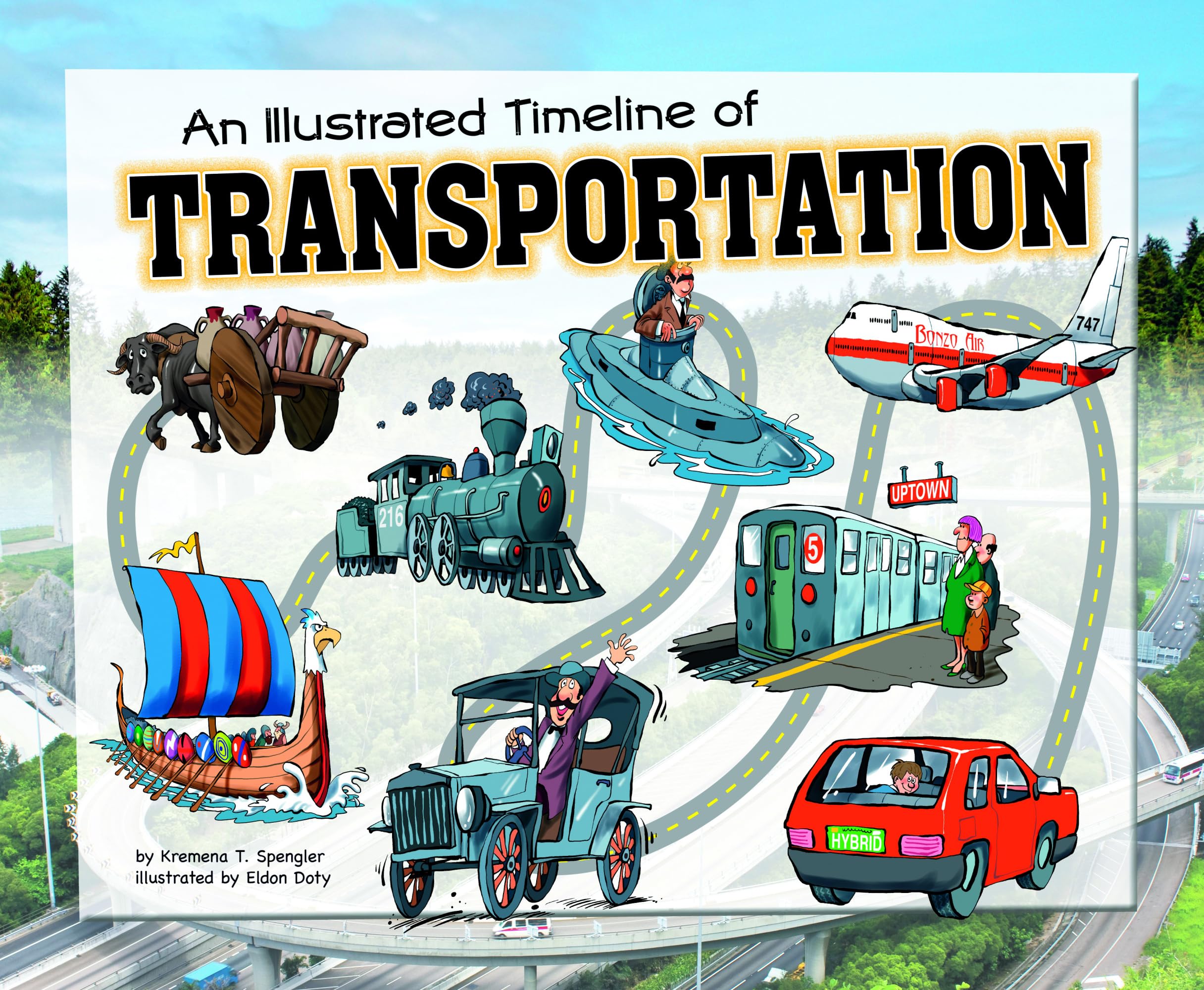 An Illustrated Timeline of Transportation (Visual Timelines in History),Used