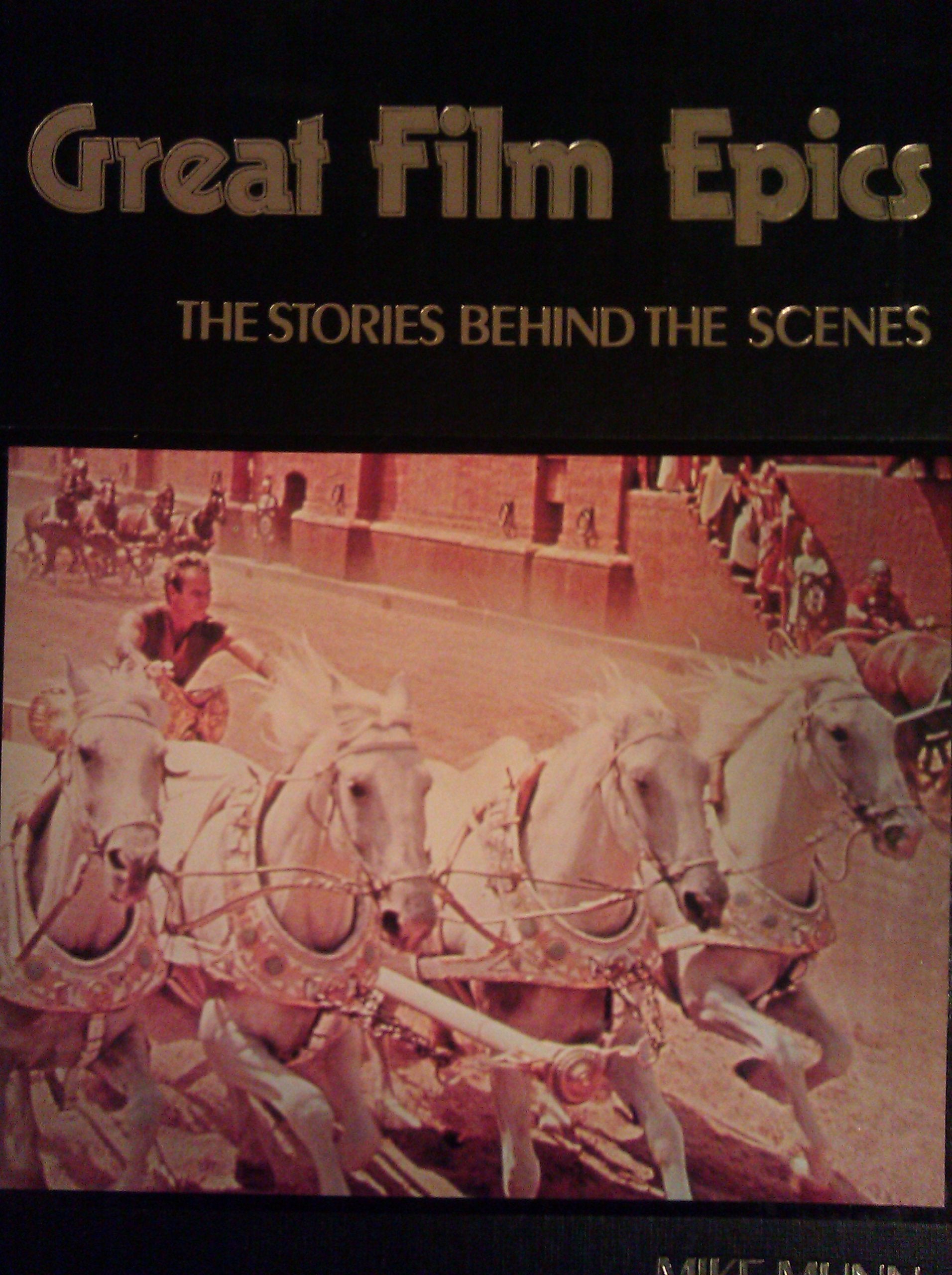 The Stories Behind the Scenes of the Great Film Epics,Used