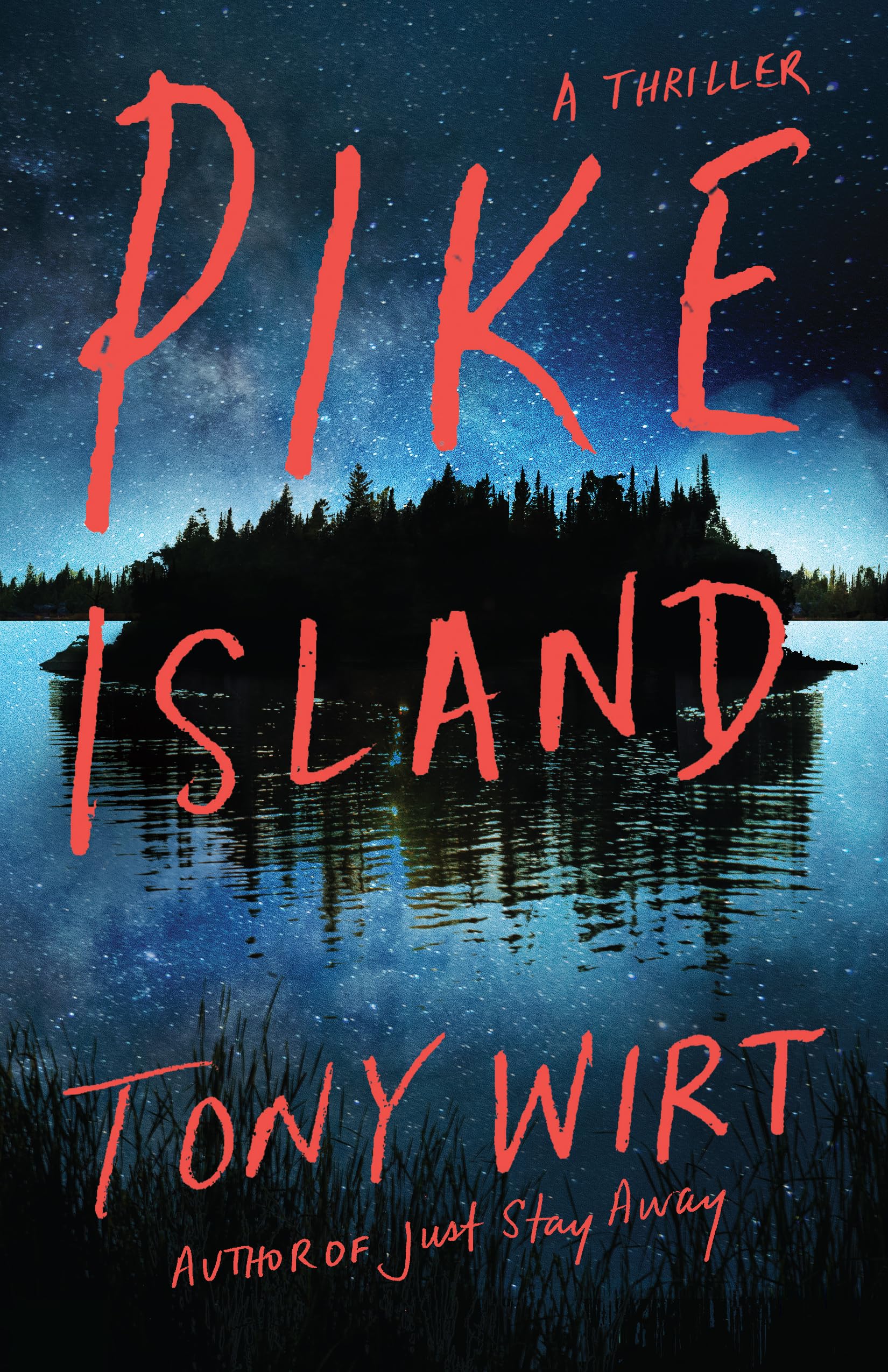 Pike Island: A Thriller,New