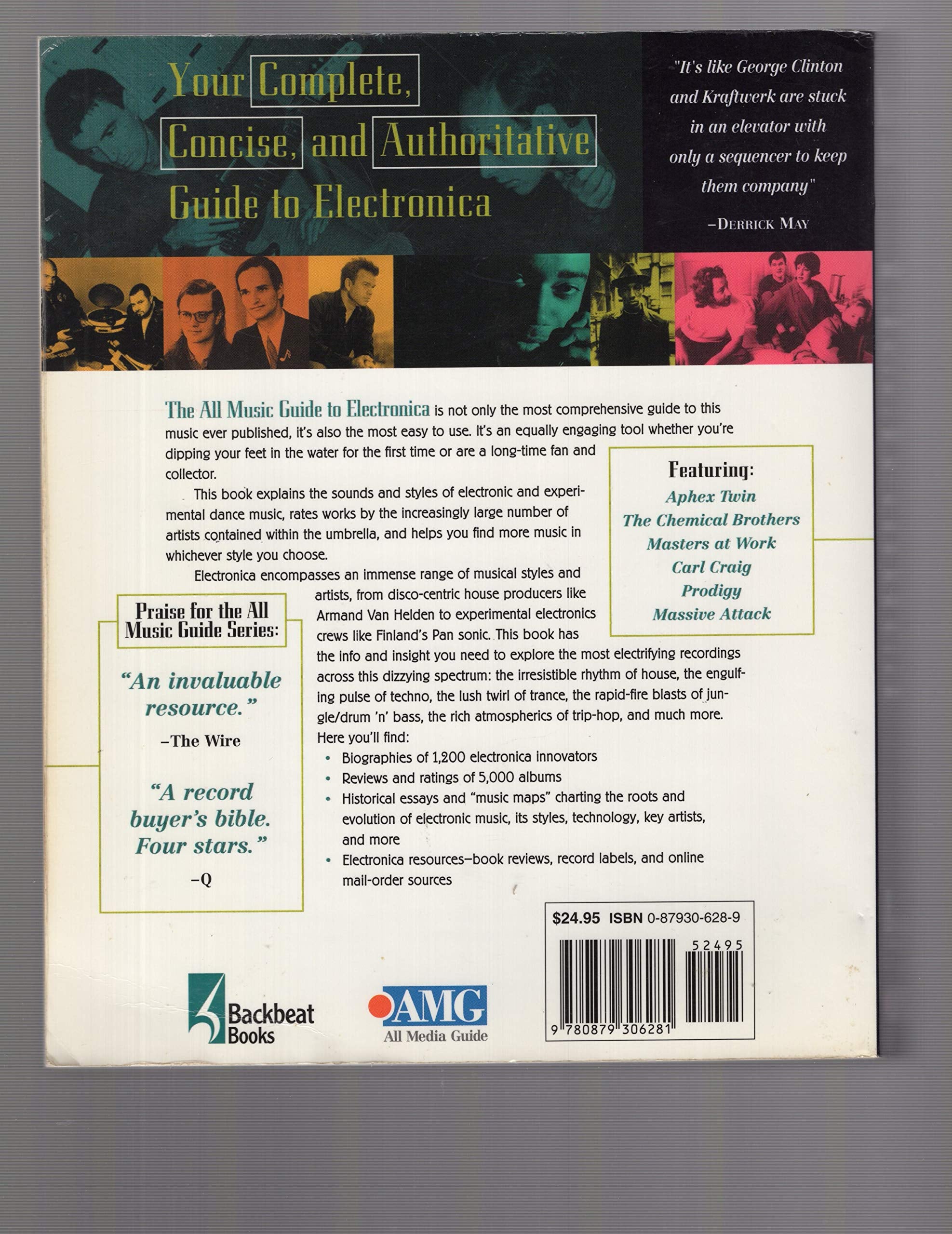 All Music Guide to Electronica: The Definitive Guide to Electronic Music,New
