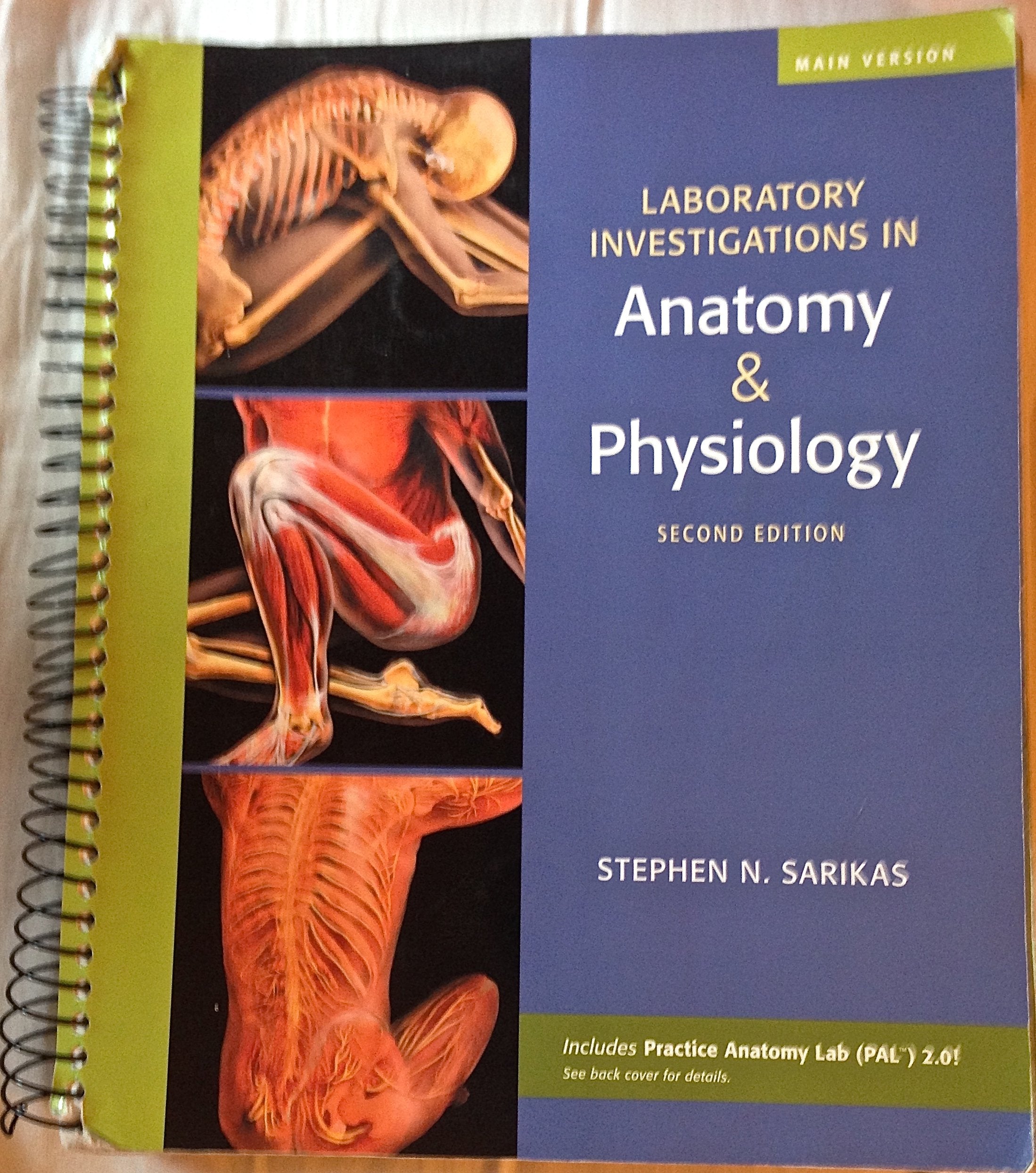 Laboratory Investigations In Anatomy & Physiology, Main Version,Used