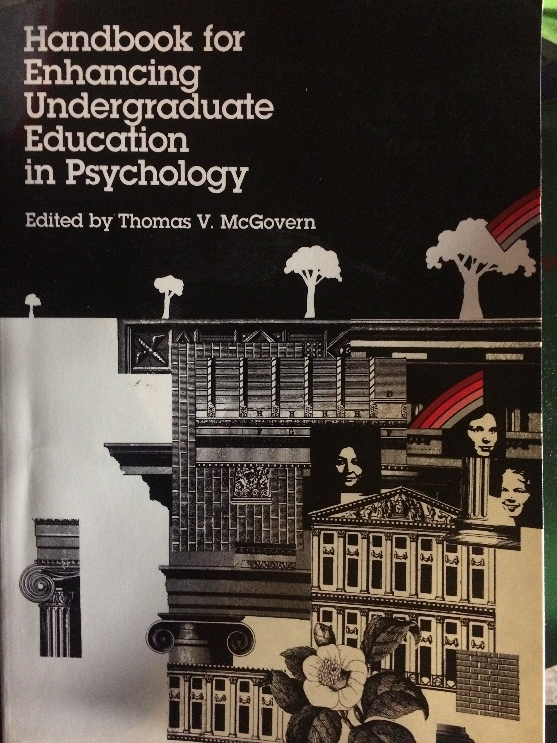 Handbook for Enhancing Undergraduate Education in Psychology,Used