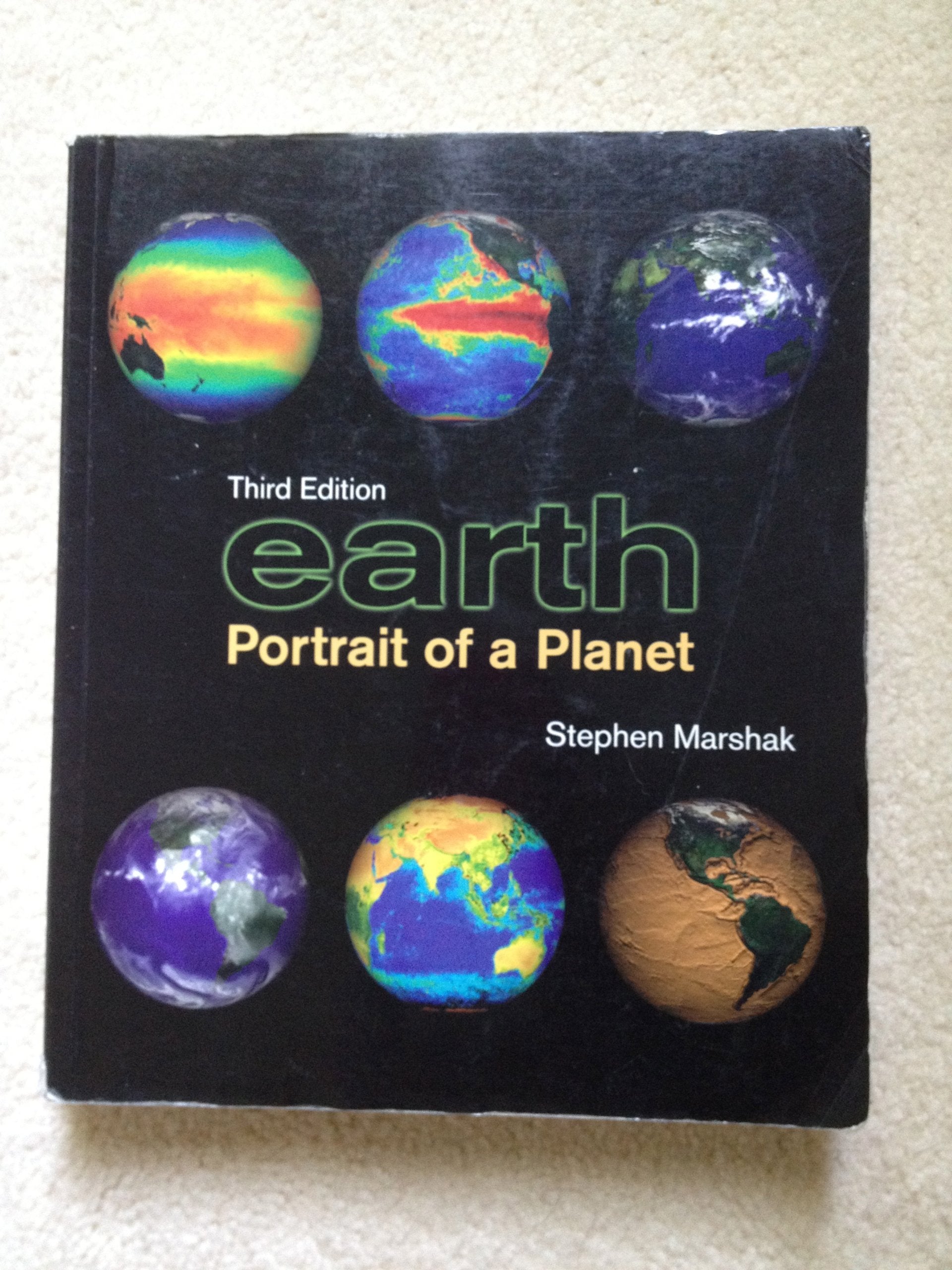 Earth: Portrait of a Planet (Third Edition),Used