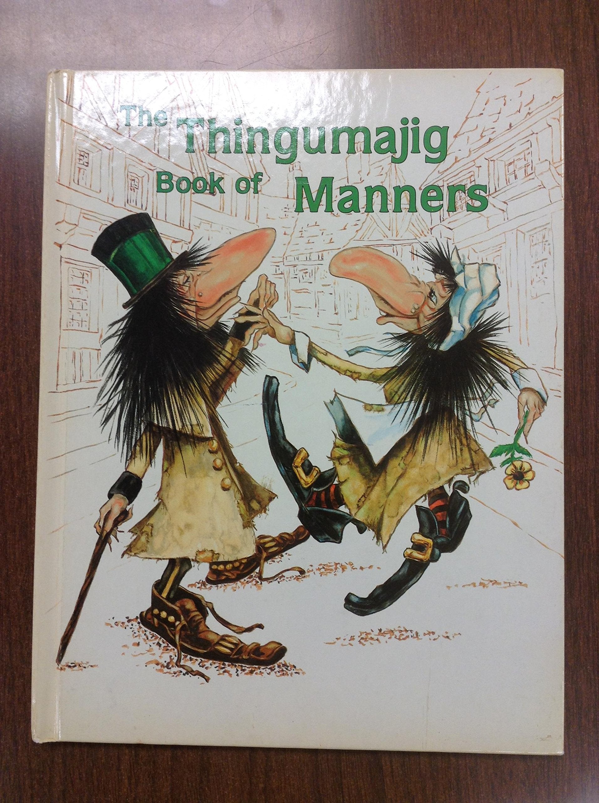 The Thingumajig Book of Manners,New