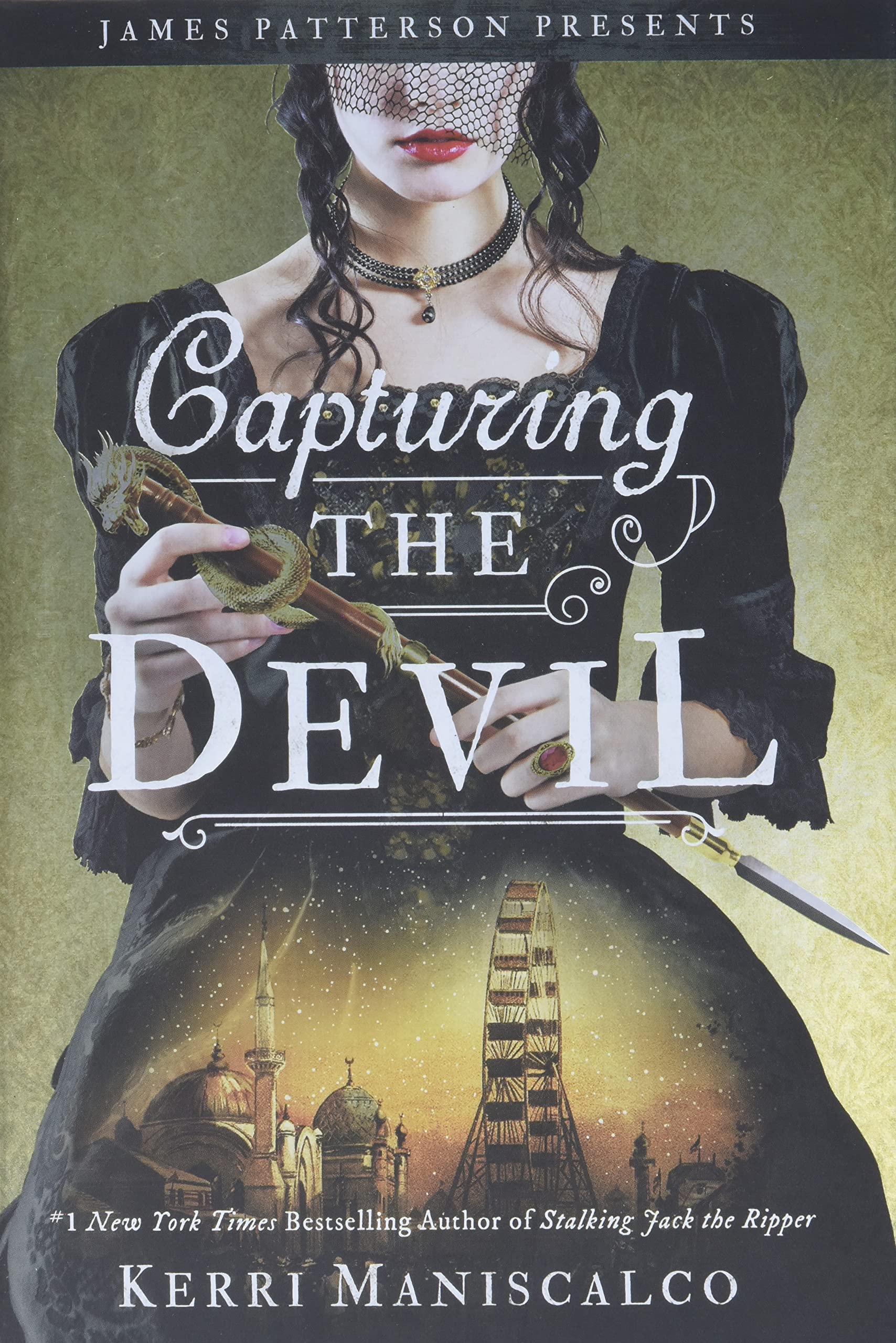 Capturing The Devil (Stalking Jack The Ripper, 4)