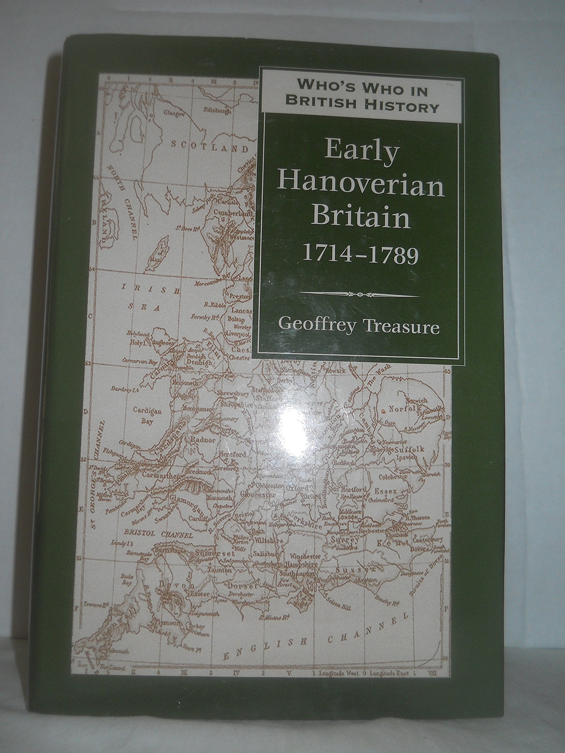 Who'S Who In Early Hanoverian Britain: 1714 To 1789 (Who'S Who In British History Series),Used